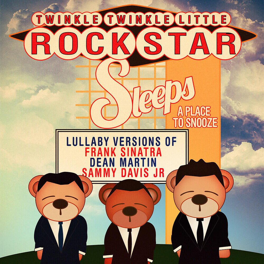 Twinkle Twinkle Little Rock Star - Ain't That a Kick In the Head (Lullaby version of Dean Martin)