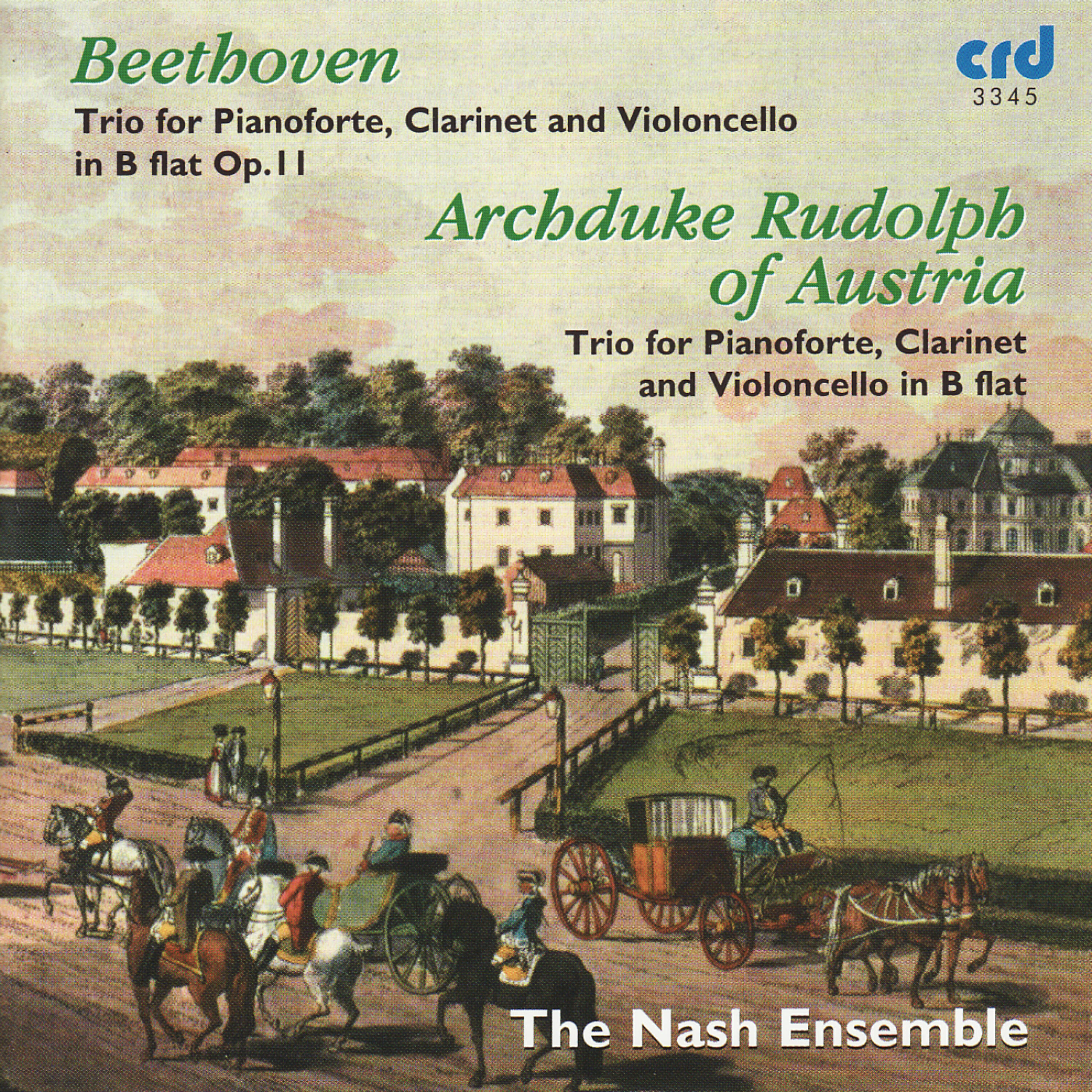 The Nash Ensemble - Trio for Pianoforte, Clarinet and Violoncello in B Flat: III. Larghetto