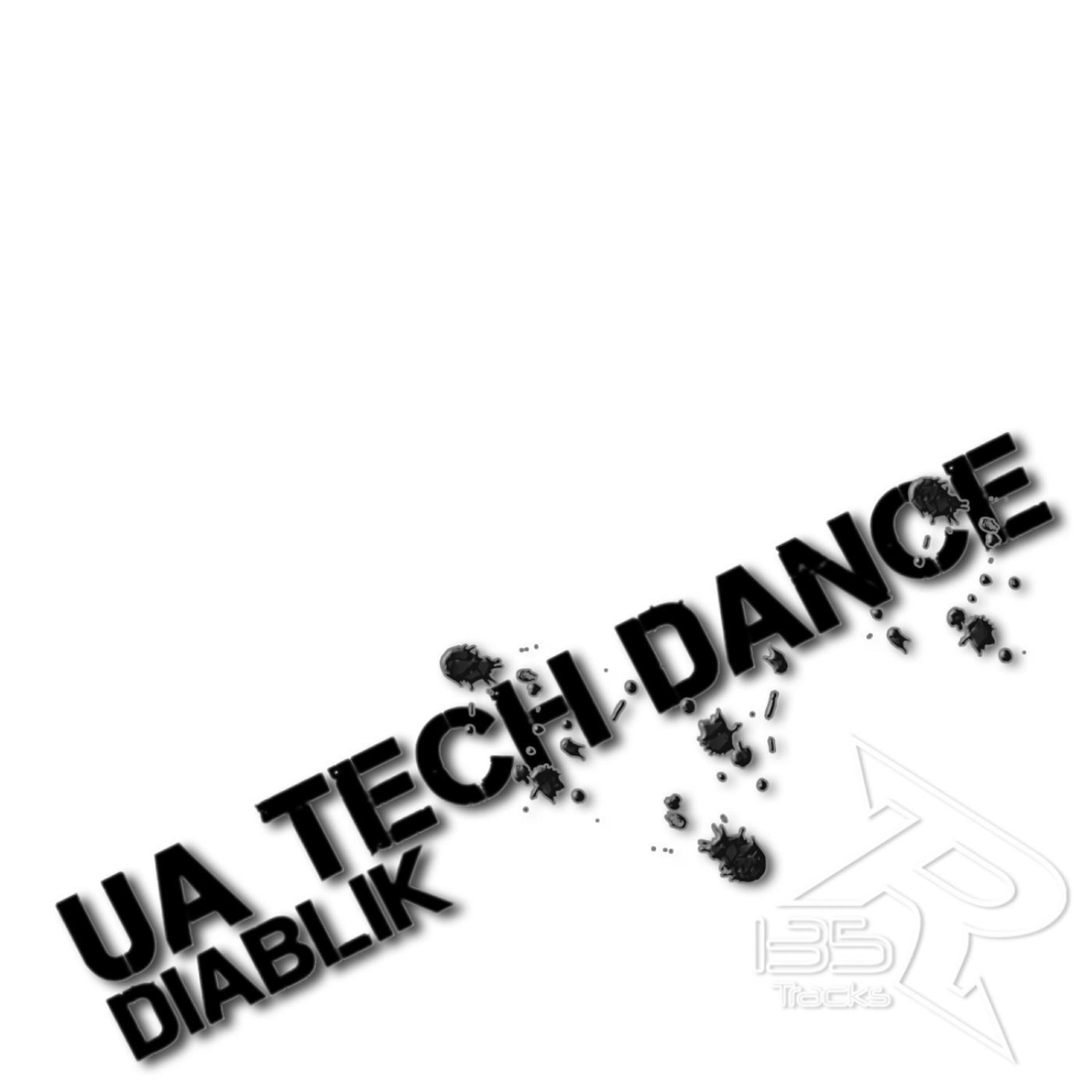 Diablik - UA Tech Dance (Mad Child Remix)