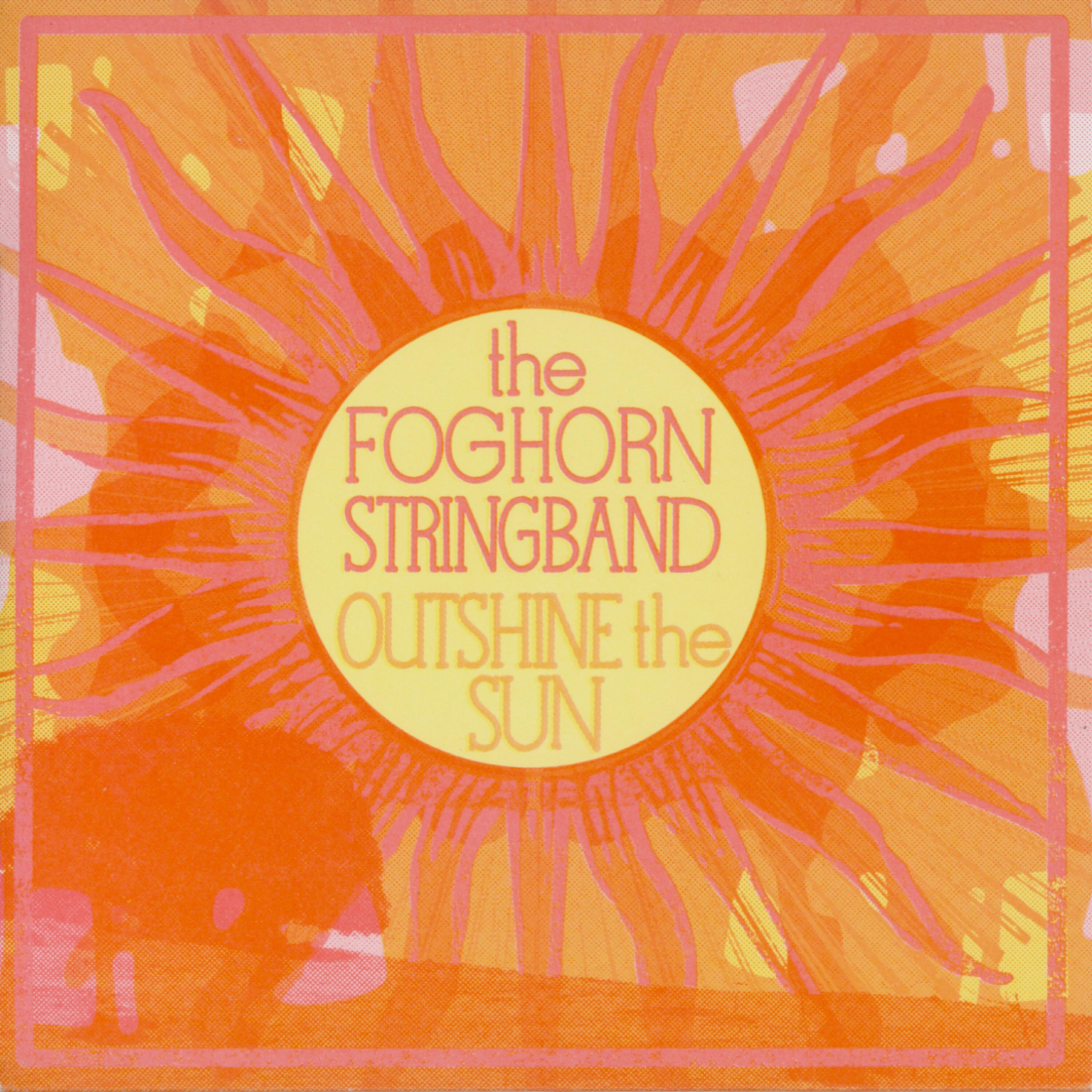 The Foghorn Stringband - Over The Garden Wall