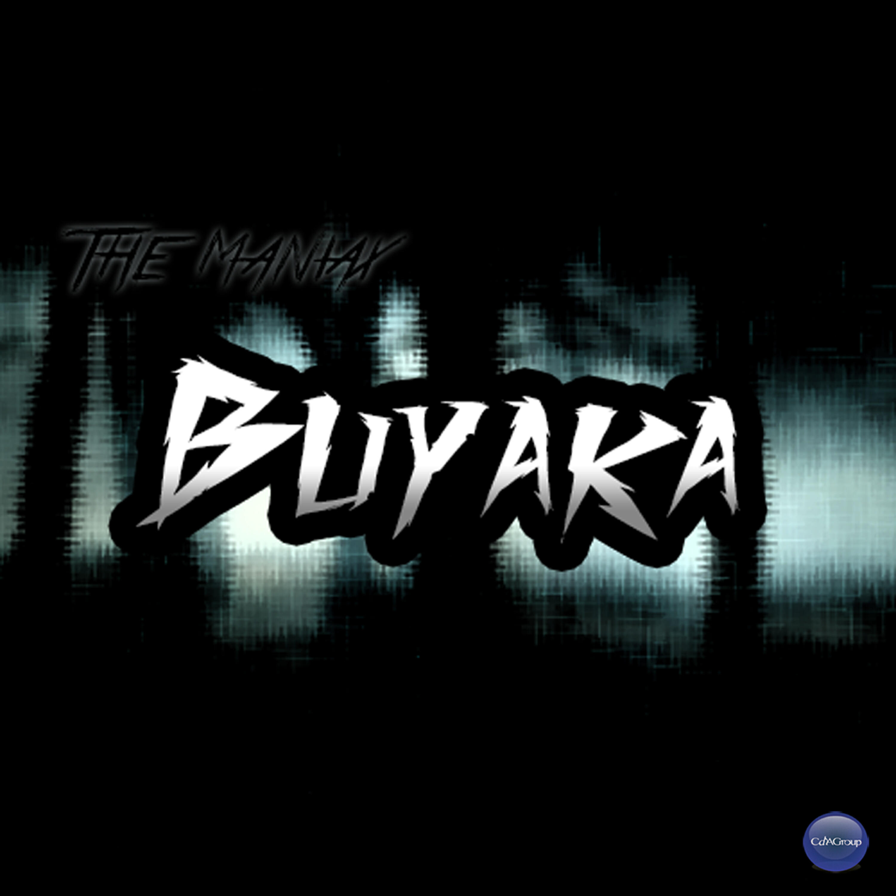 The Maniax - Buyaka