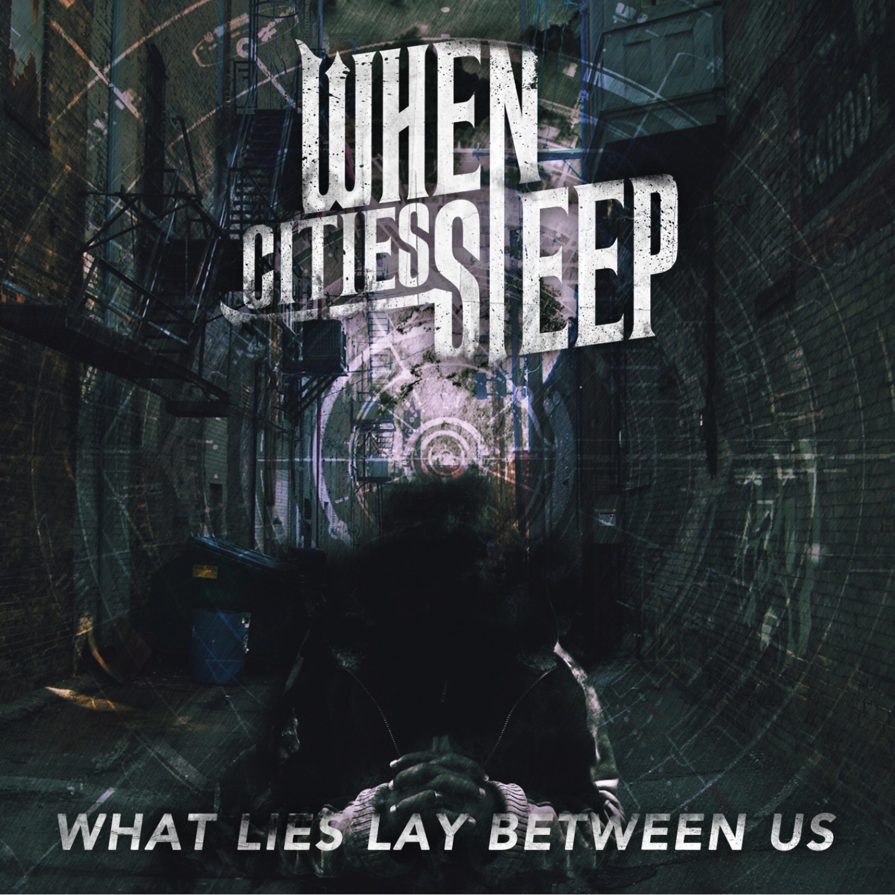 Постер альбома What Lies Lay Between Us
