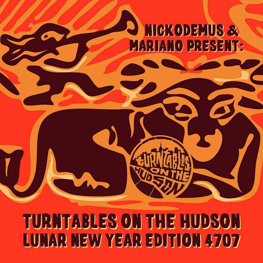 Постер альбома Turntables on the Hudson Lunar New Year 4707