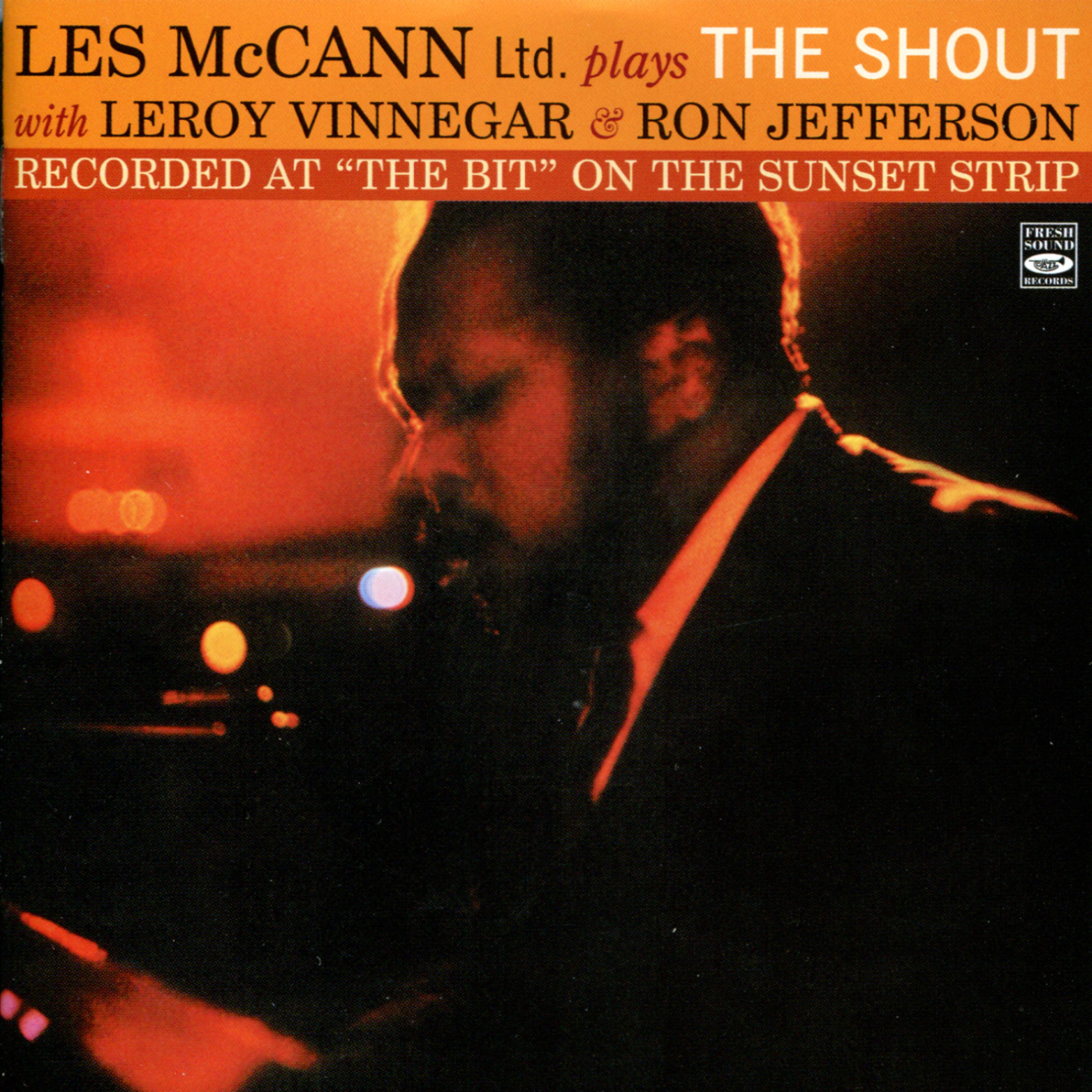 Постер альбома Les McCann Ltd. Plays The Shout