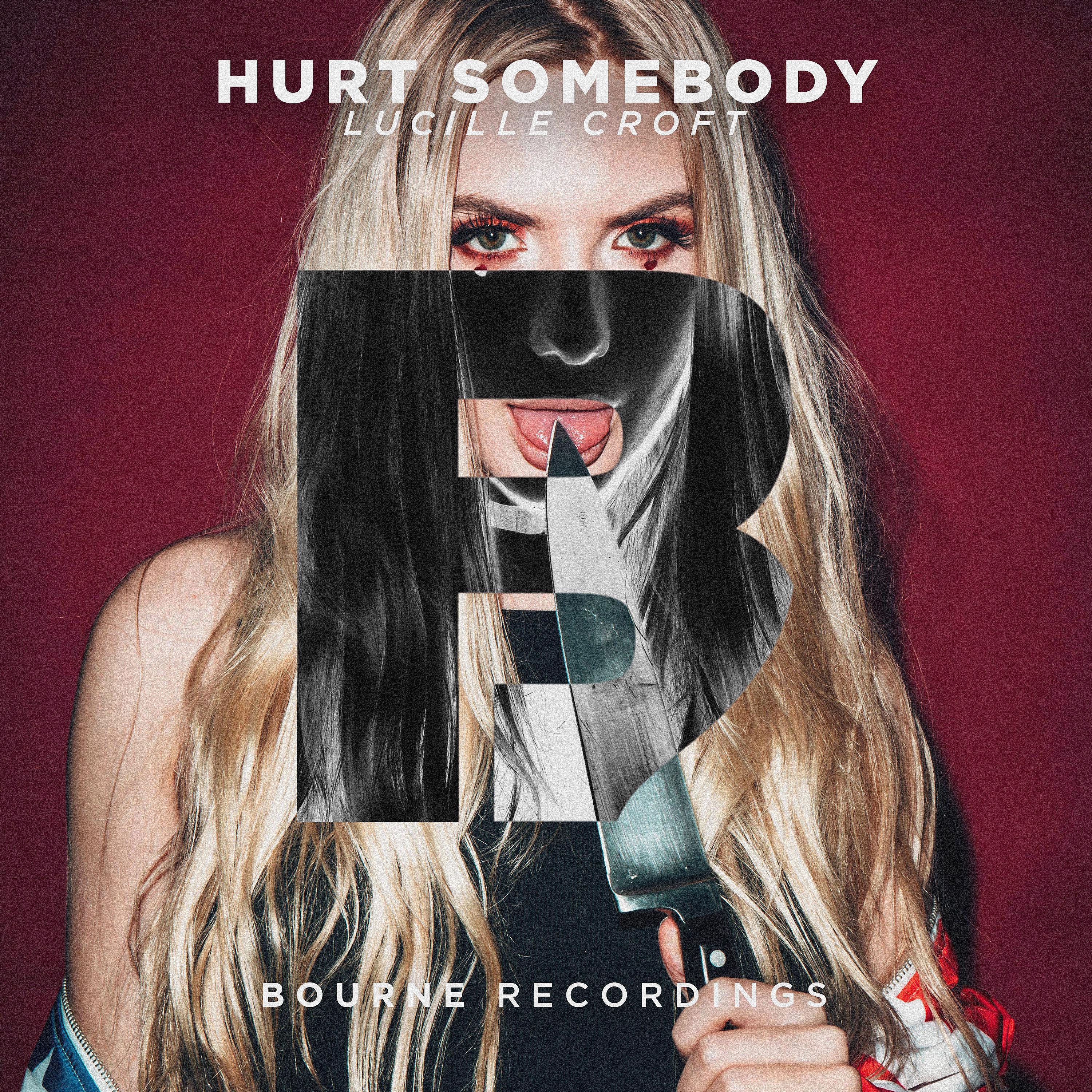 Постер альбома Hurt Somebody