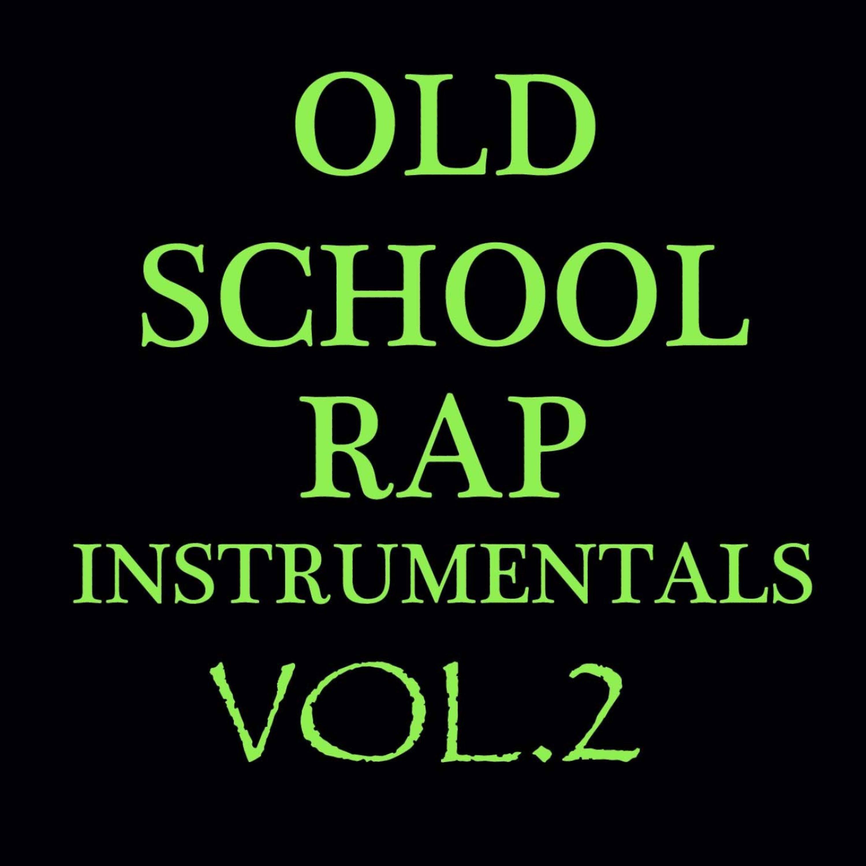Постер альбома Old School Rap - Karaoke Instrumentals