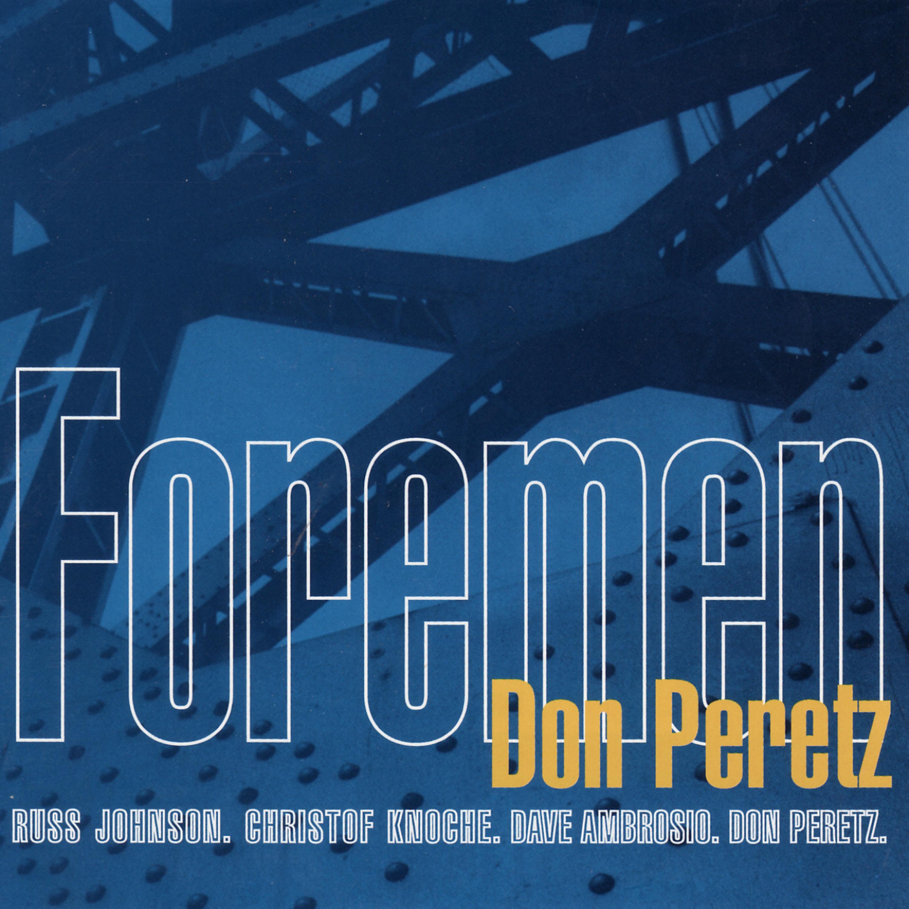 Постер альбома Foremen