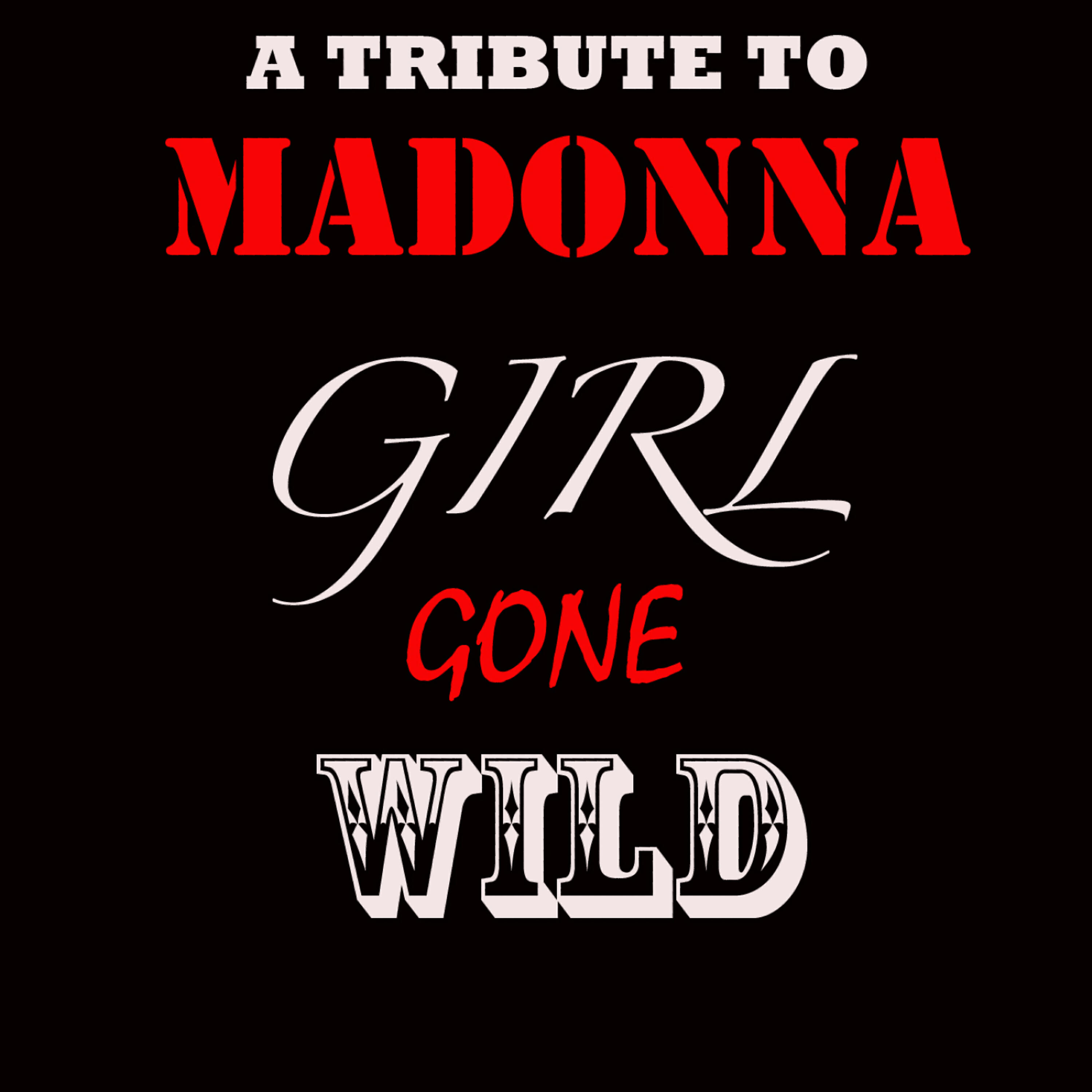 All Covered Up - Girl Gone Wild (As Made Famous By Madonna)