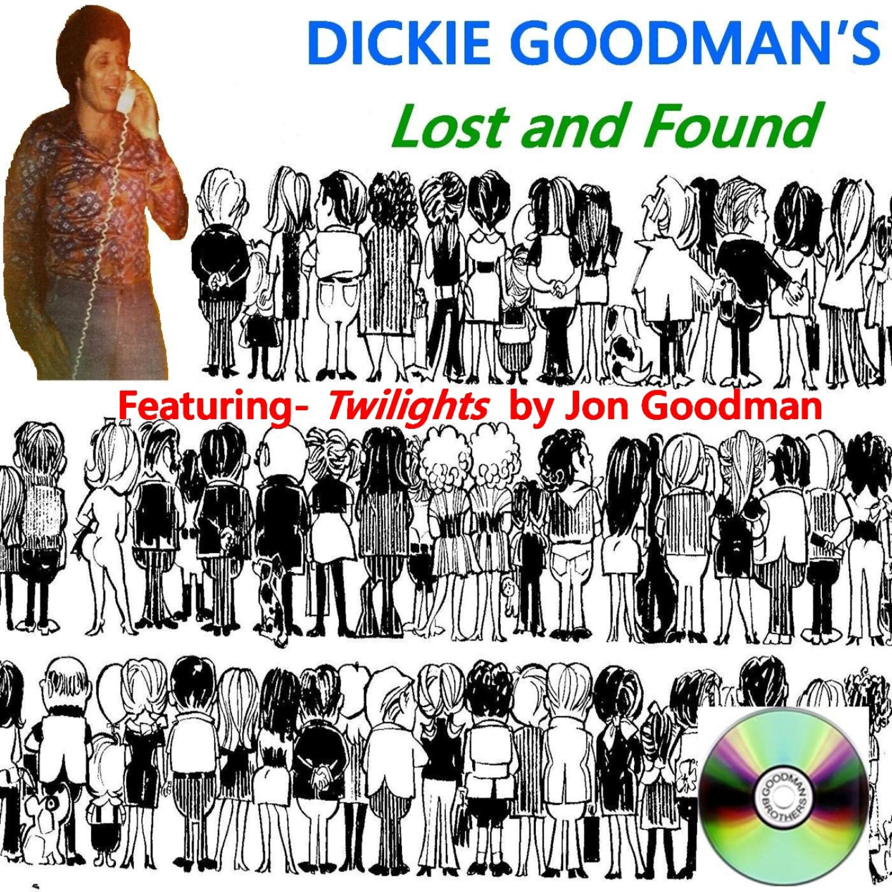 Dickie Goodman - Twilights (feat. New Moons by Jon Goodman) (Jon Goodman New Moons Break-In)