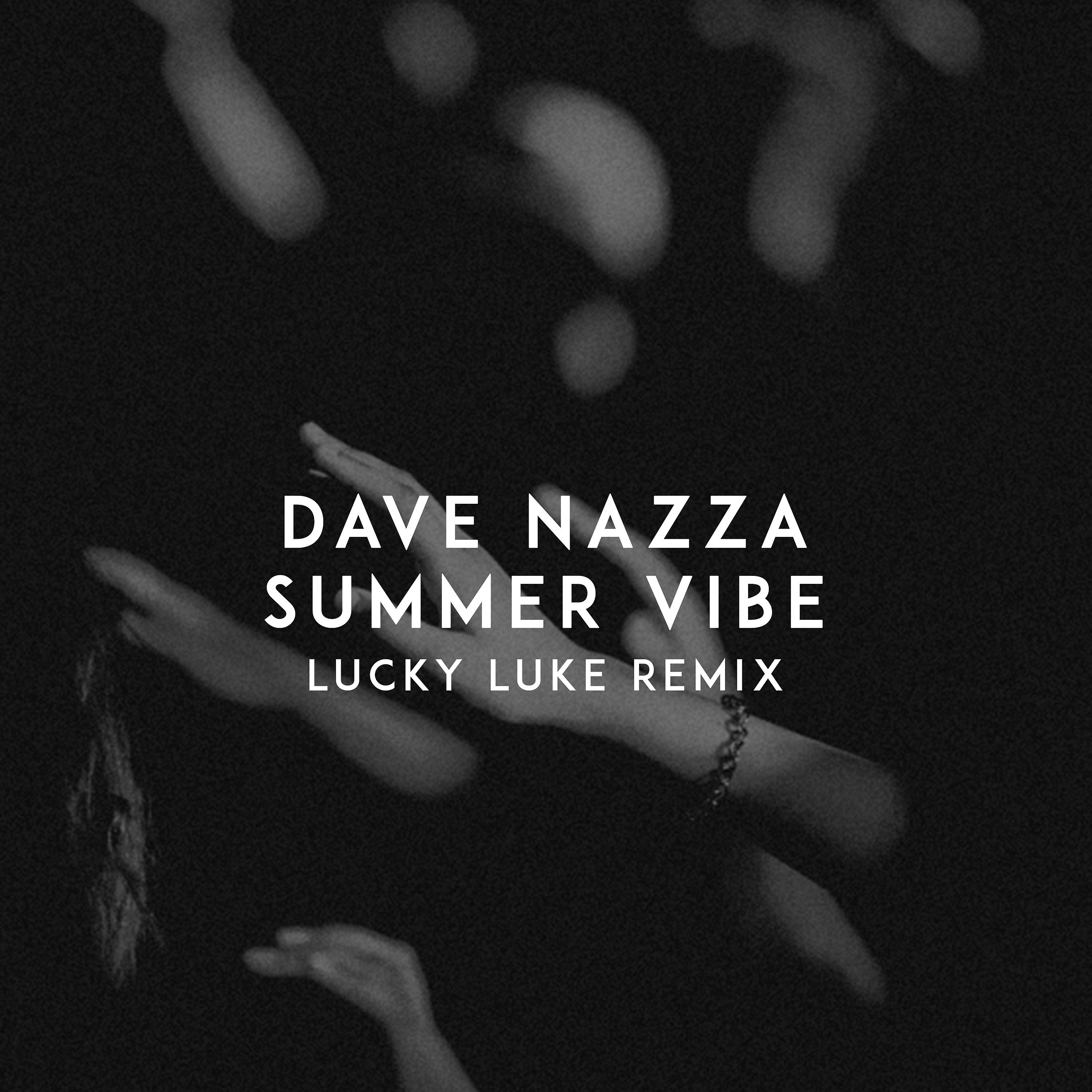 Постер альбома Summer Vibe (Lucky Luke Remix)