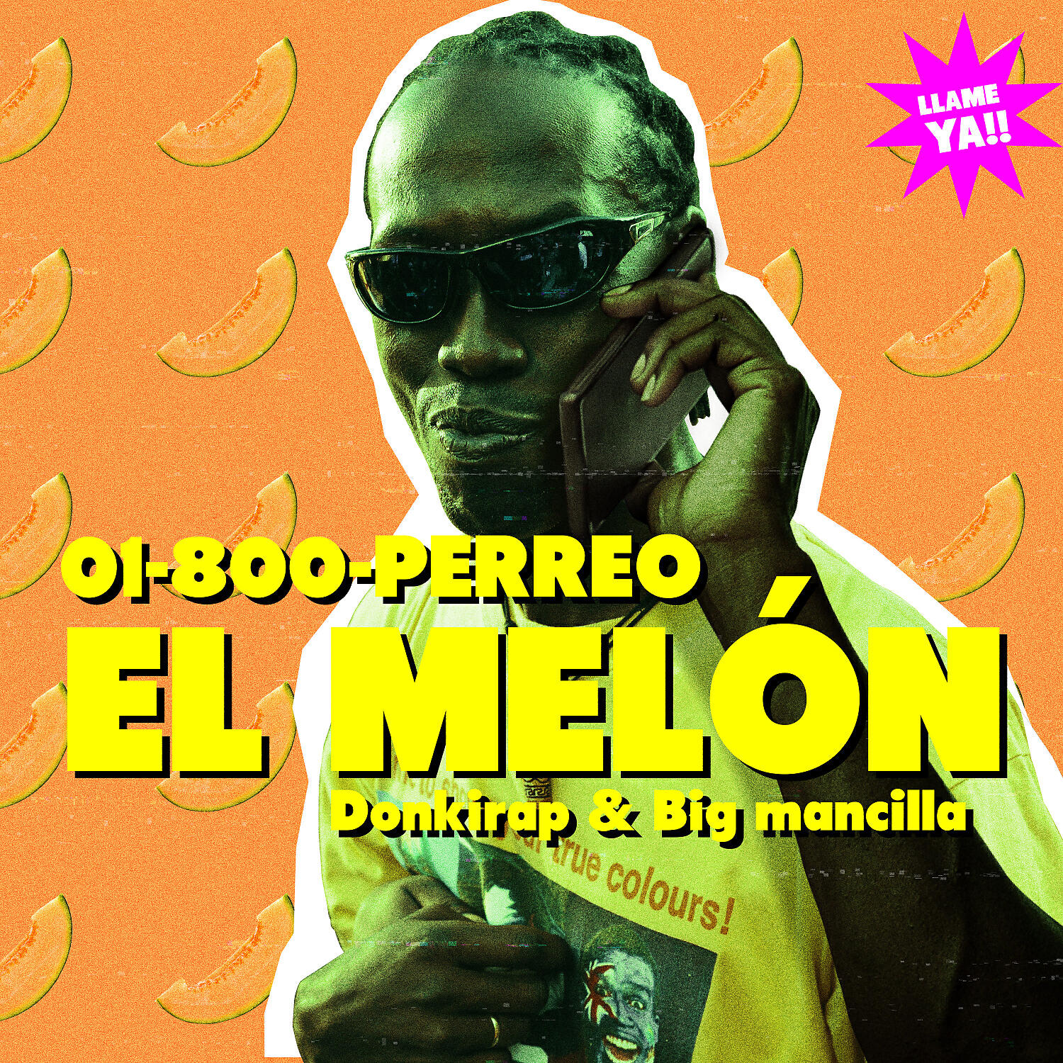 01-800-PERREO - El Melón