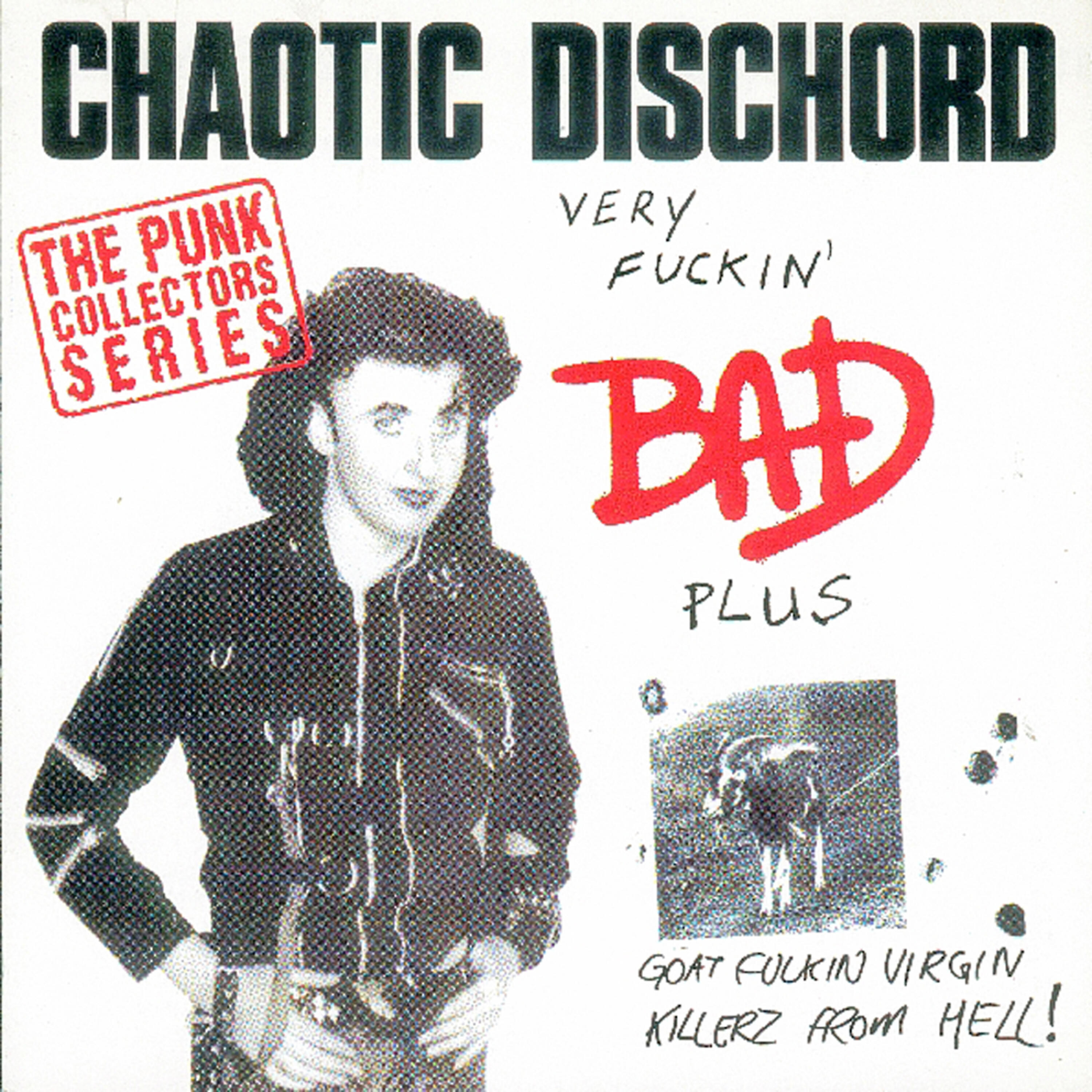 Chaotic Dischord - Where Have All The Glueheads Gone