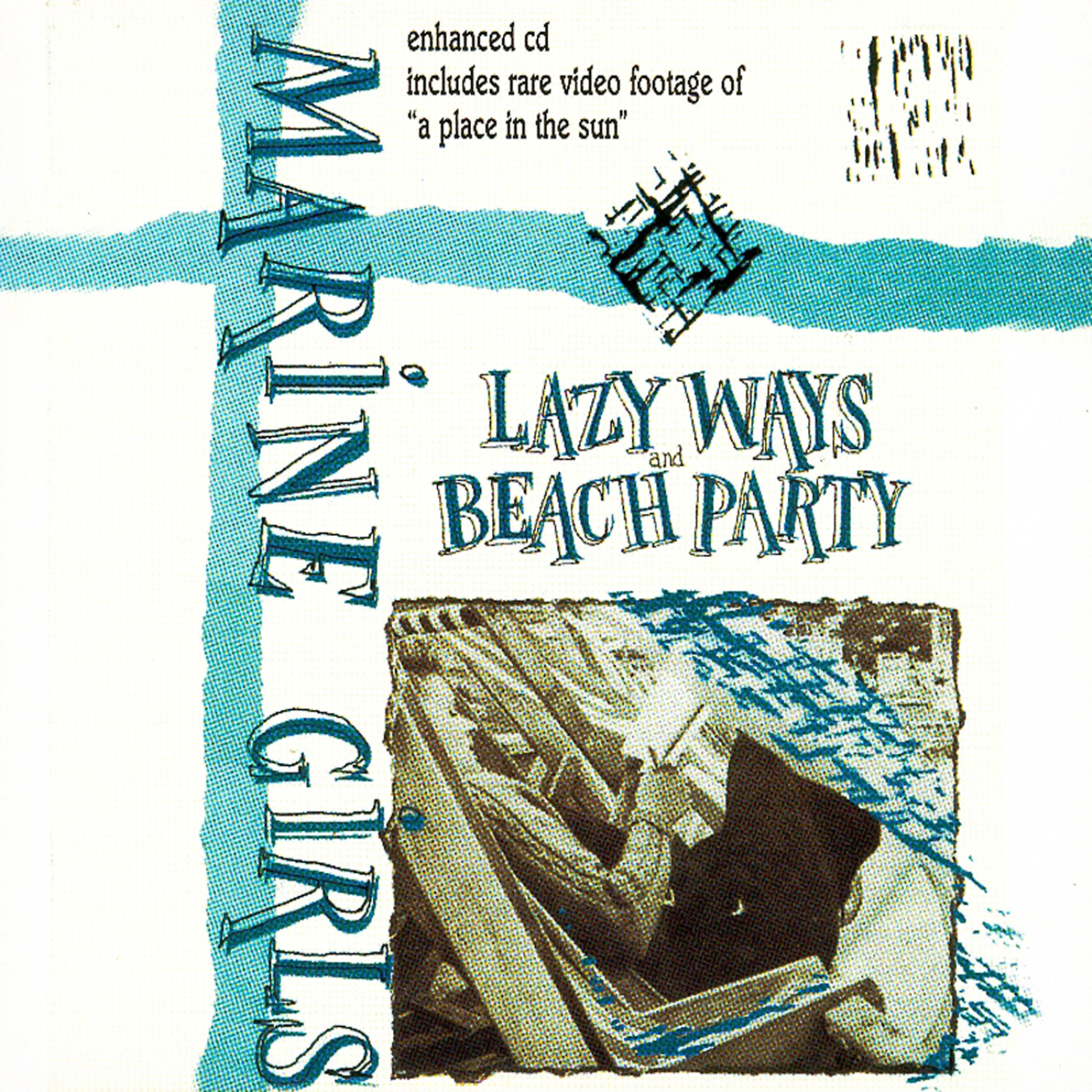 Постер альбома Lazy Ways/Beach Party