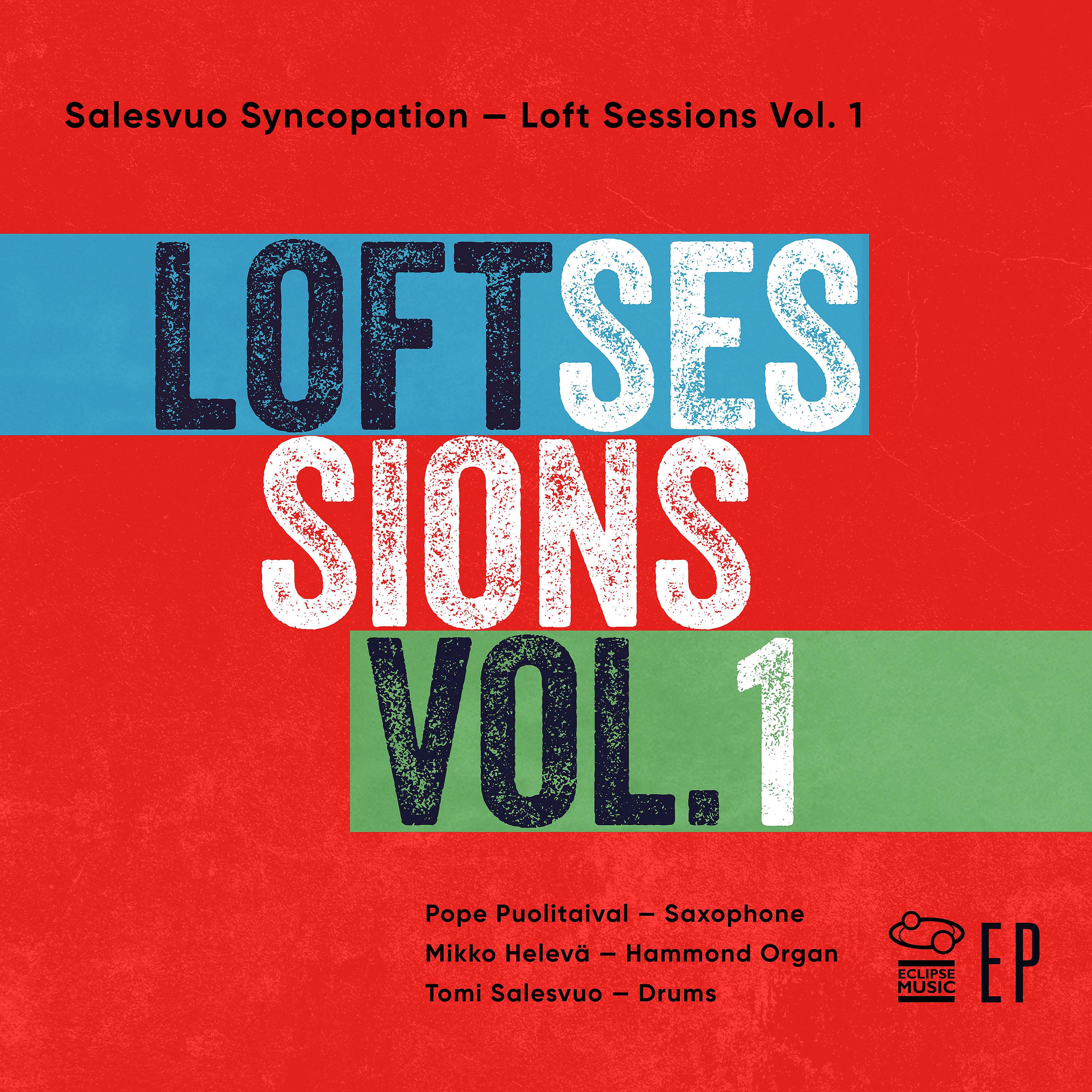 Постер альбома Loft Sessions Vol.1