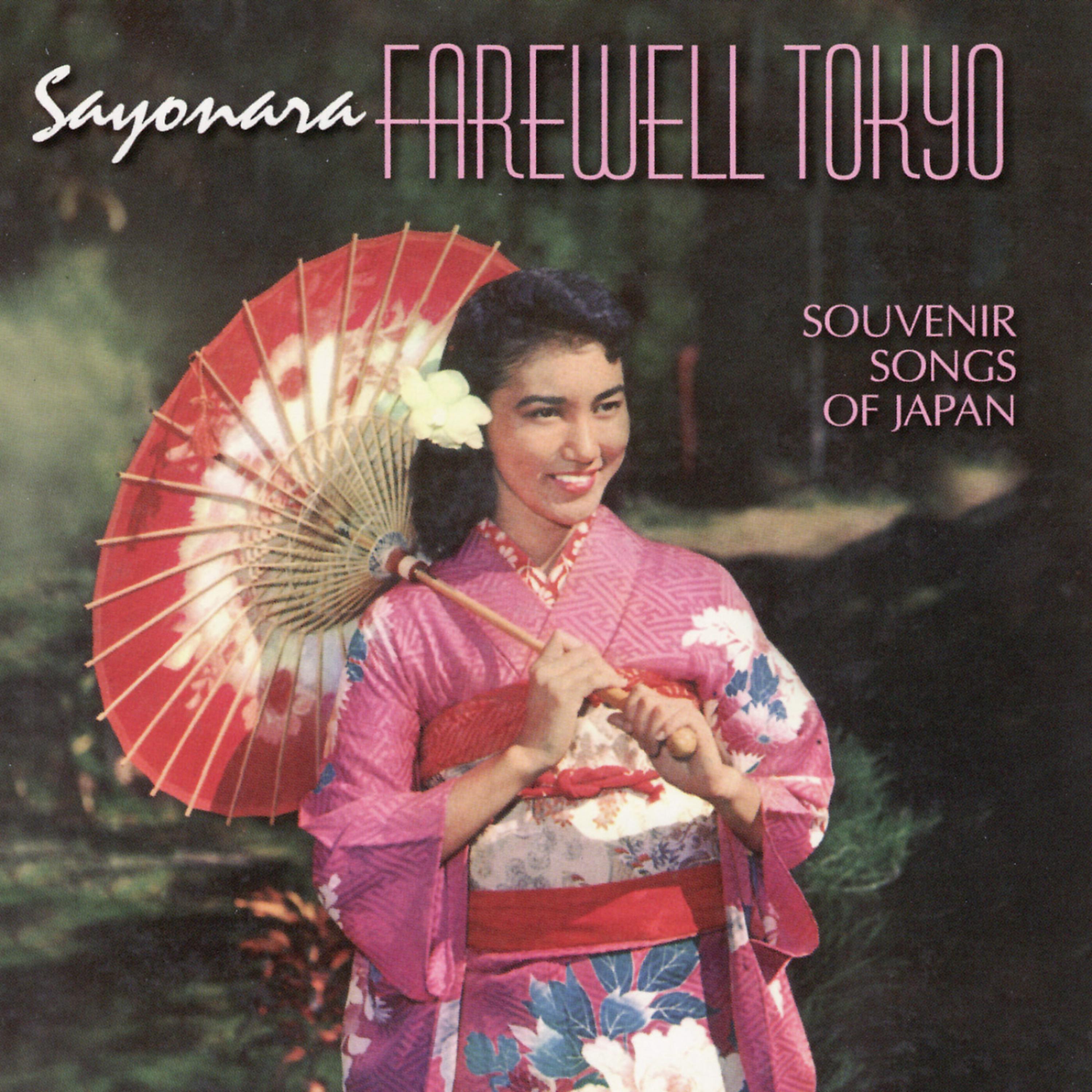 Постер альбома Sayonara - Farewell Tokyo