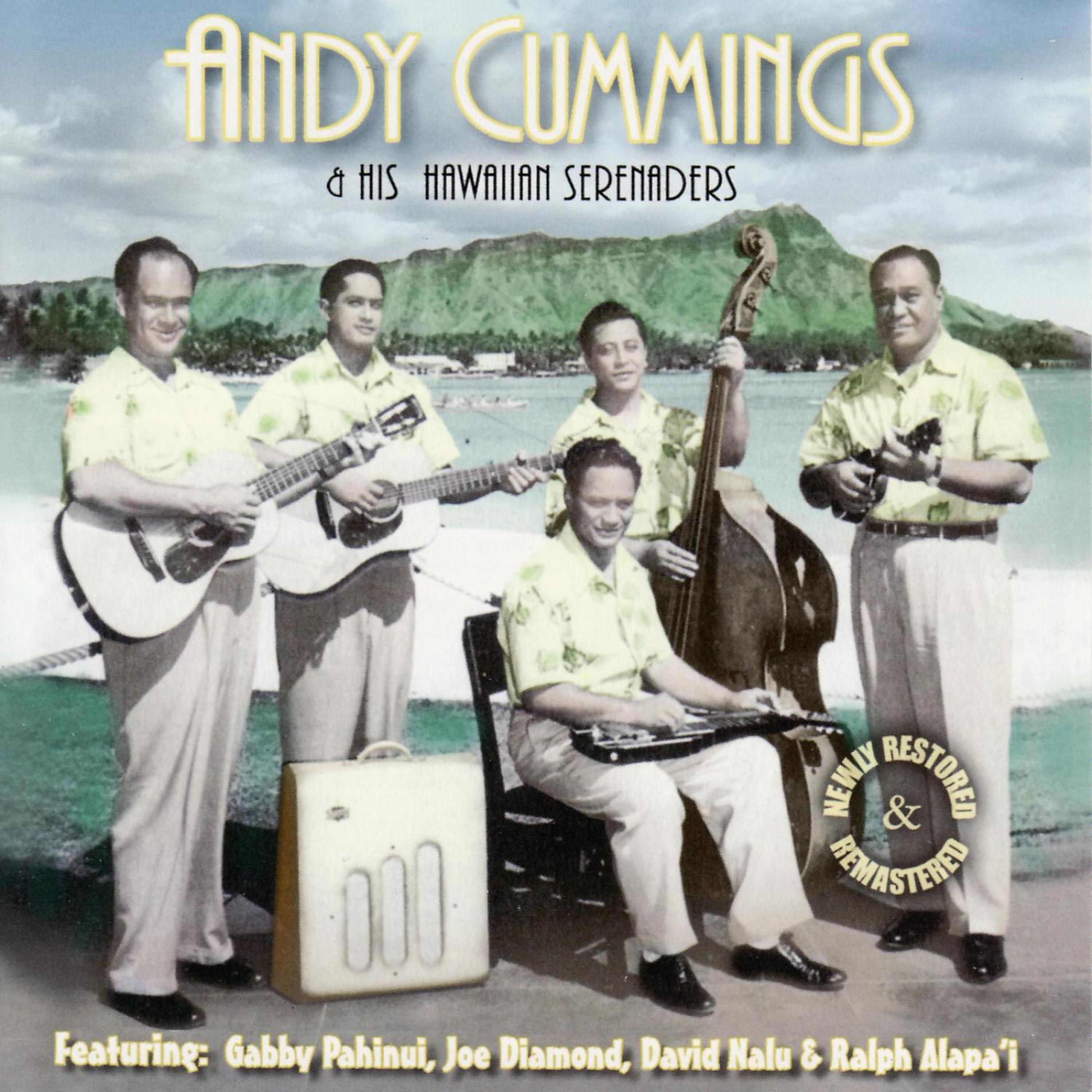 Постер альбома Andy Cummings & His Hawaiian Serenaders