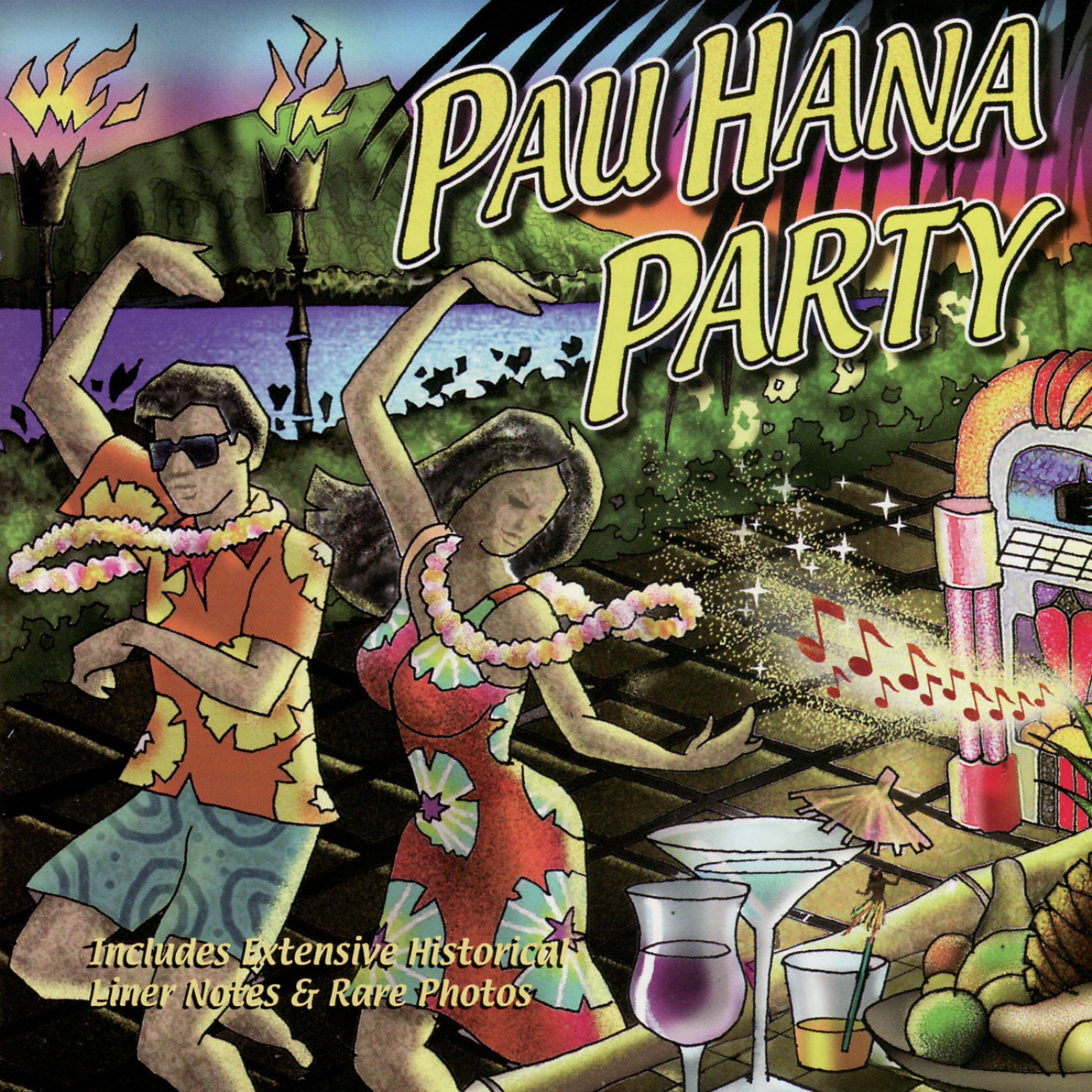 Постер альбома Pau Hana Party