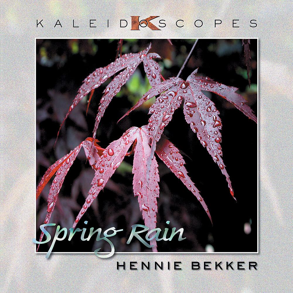 Постер альбома Kaleidoscopes – Spring Rain