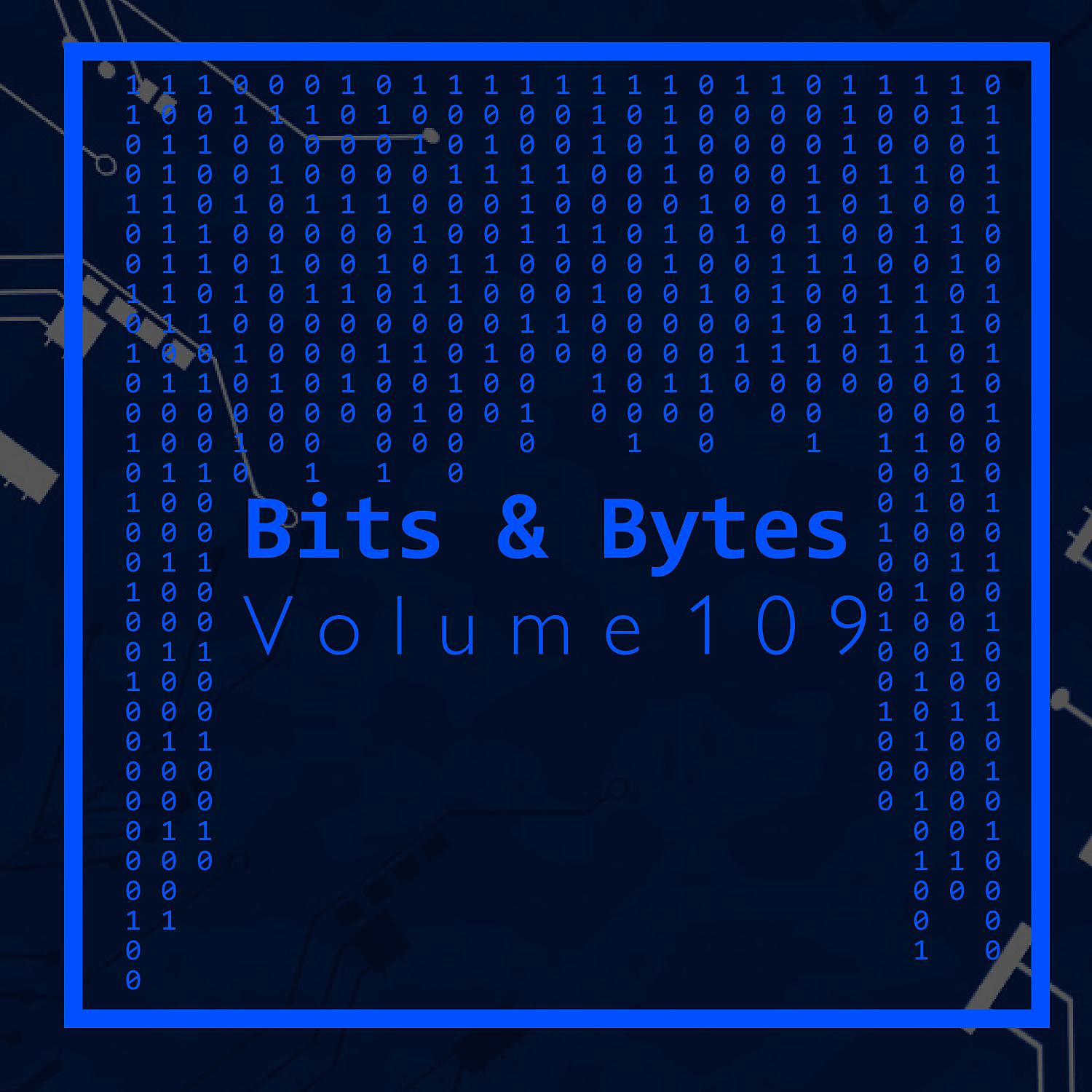 Постер альбома Bits & Bytes, Vol. 109