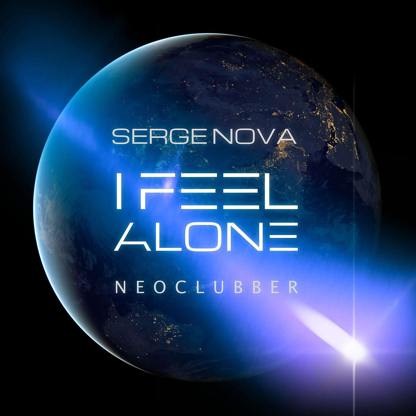 Serge Nova - I Feel Alone