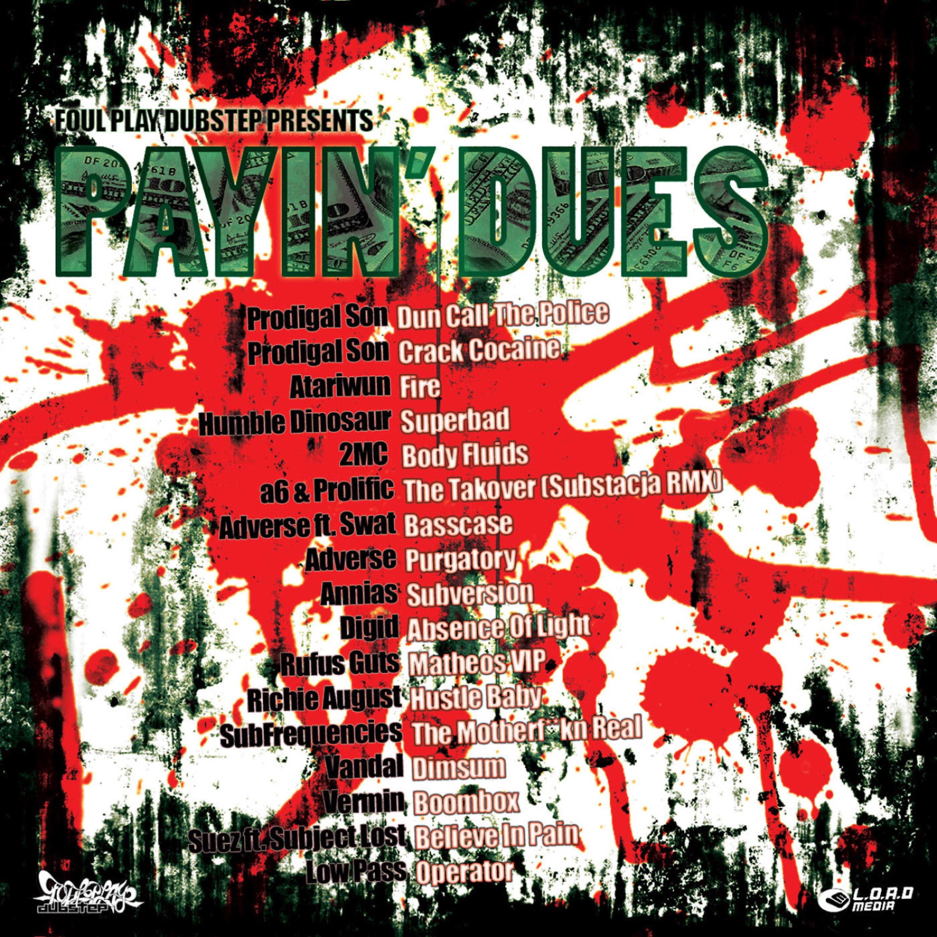Постер альбома Payin Dues (feat. Prodigal Son, Richie August, Prolific, Substacja, 2mc, Digid, Atariwun, Vandal, Vermin, Rufus Gutz)