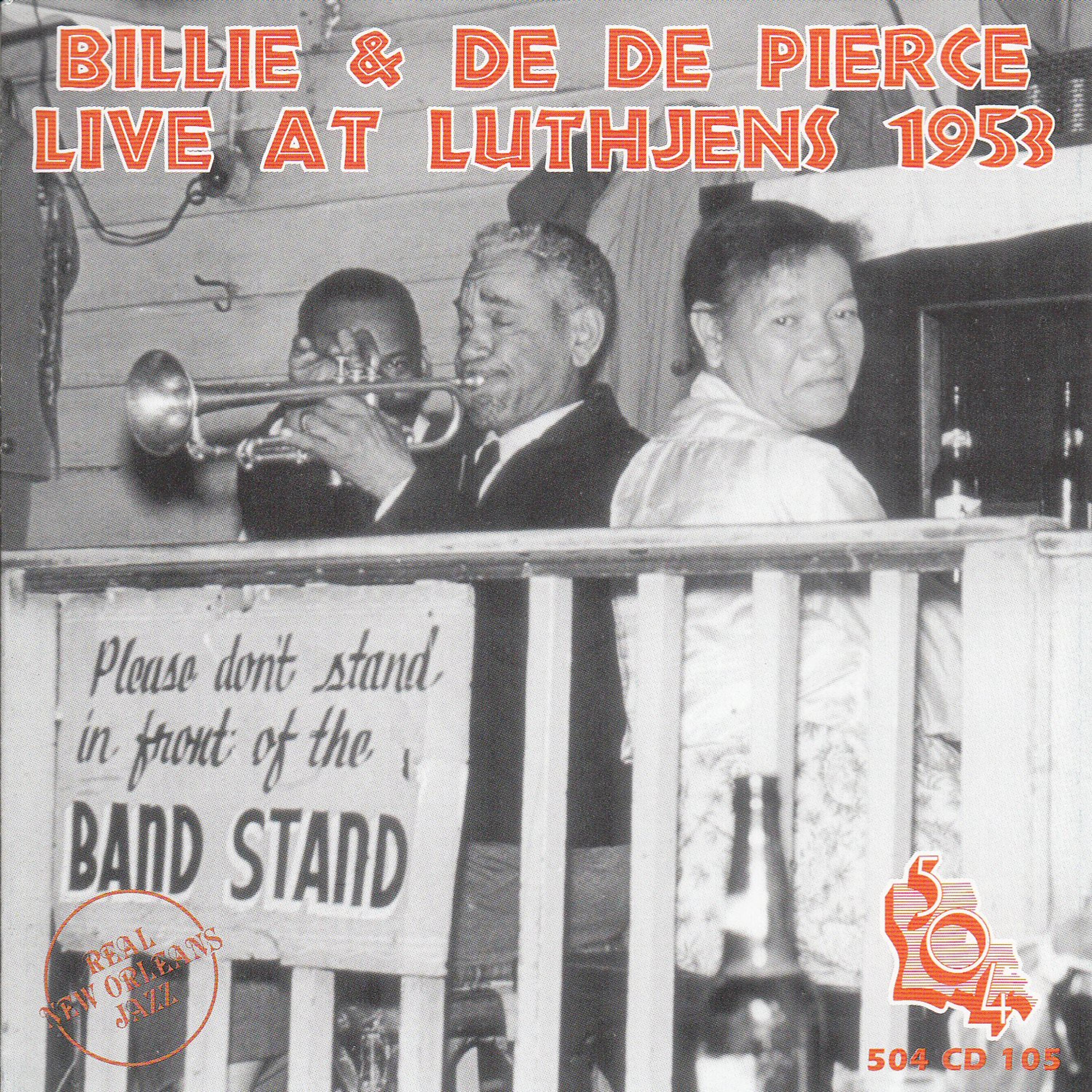 Постер альбома Billie & Dede Pierce 'Live' at Luthjen's 1953