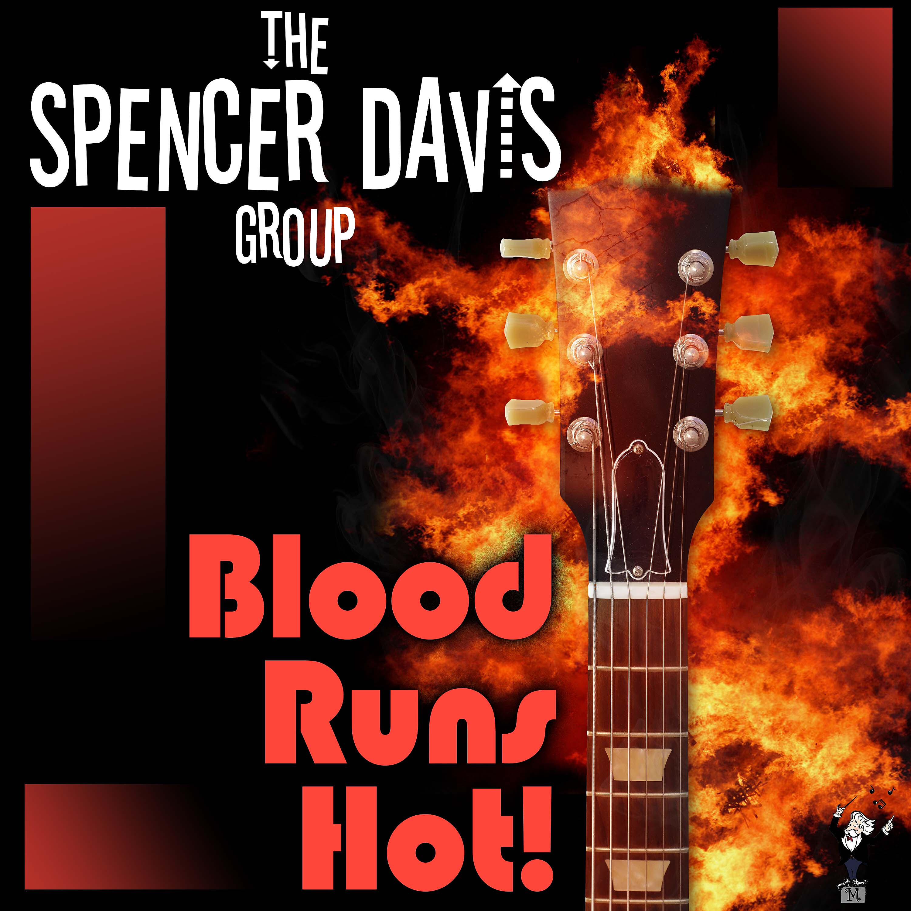 The Spencer Davis Group - Blood Runs Hot