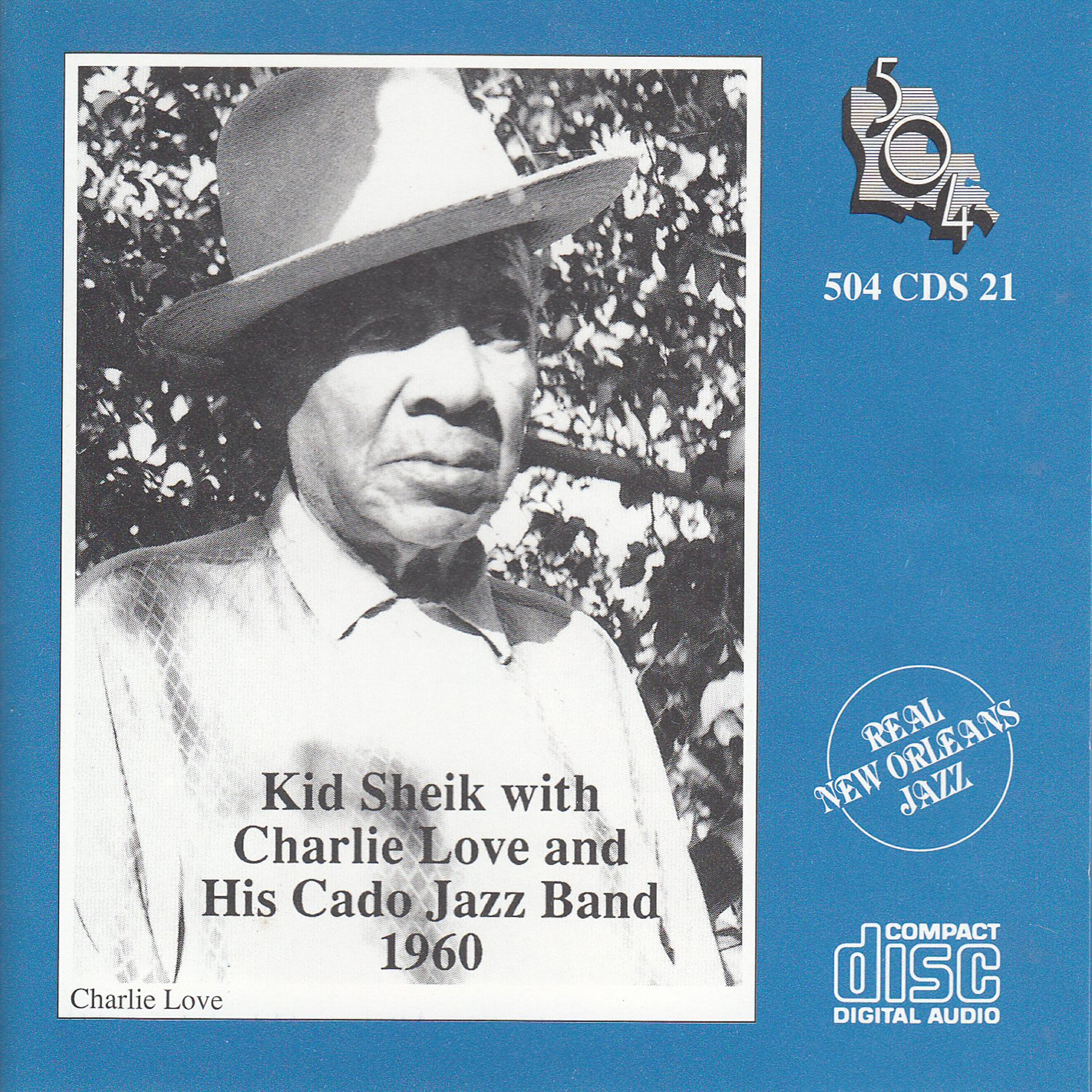 Charlie Love's Cado Jazz Band - Sheik of Araby