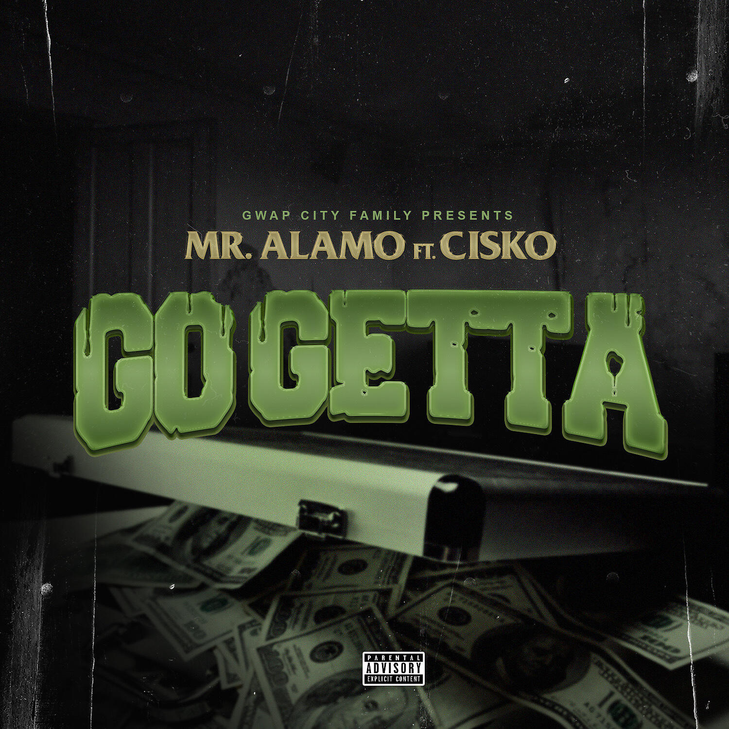 Mr. Alamo - Go Getta (feat. Cisko)