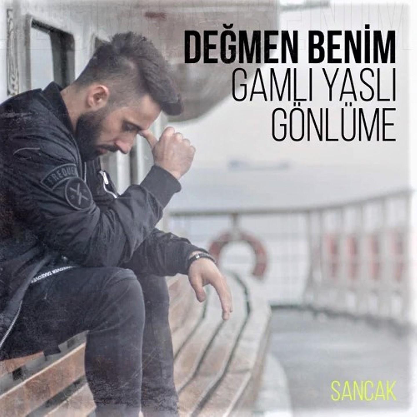 Постер альбома Değmen Benim Gamlı Yaslı Gönlüme