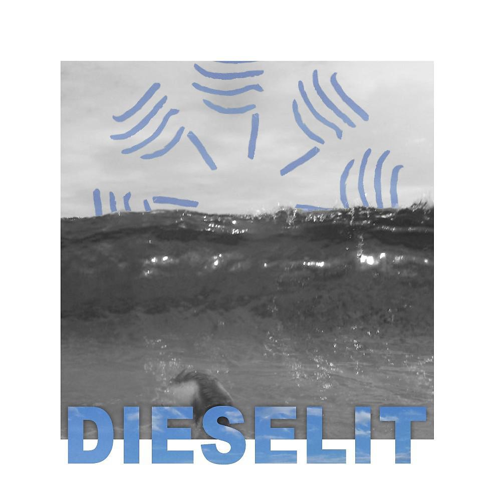 Постер альбома Dieselit