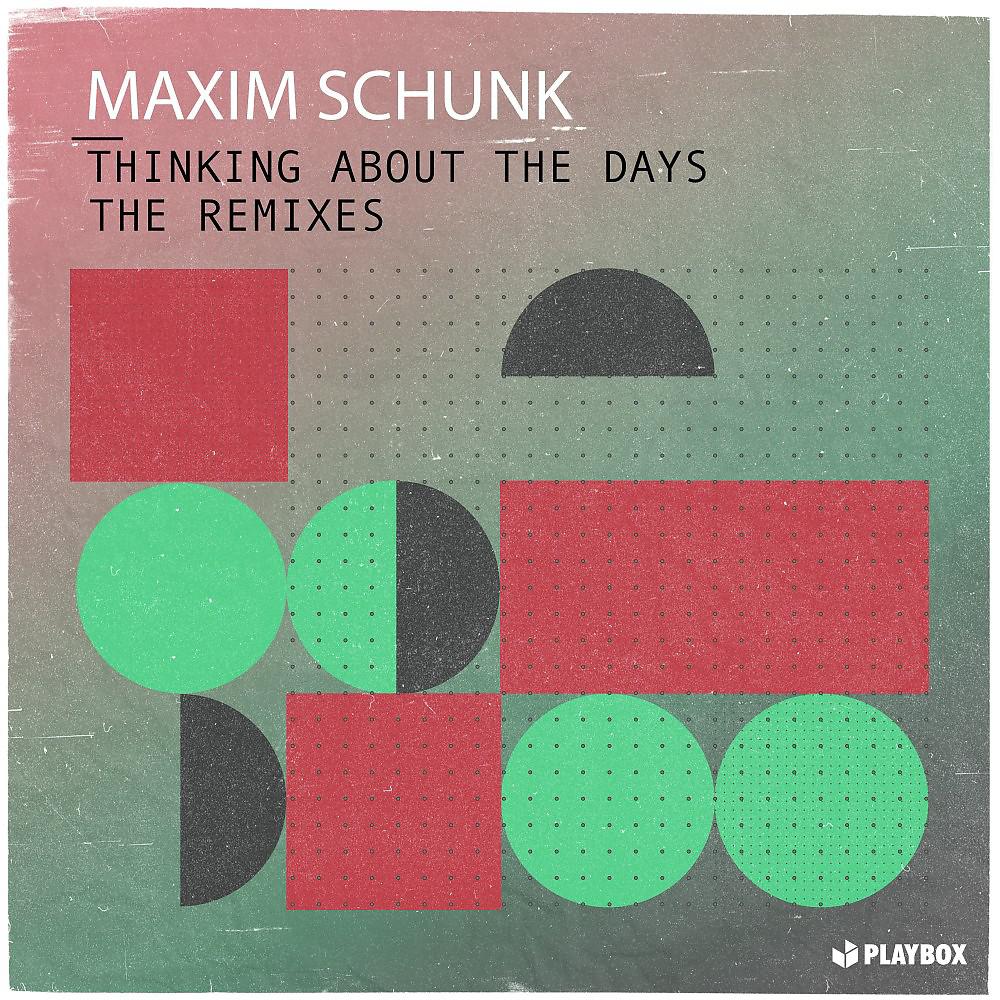 Постер альбома Thinking About the Days (The Remixes)