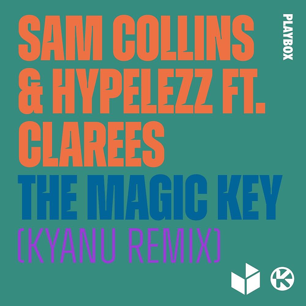 Постер альбома The Magic Key (KYANU Remix)