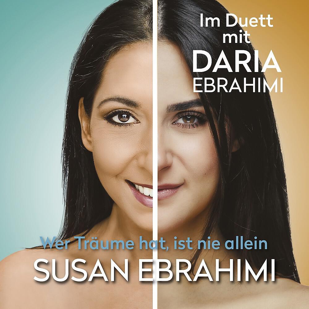 Susan Ebrahimi - Wer Träume hat, ist nie allein