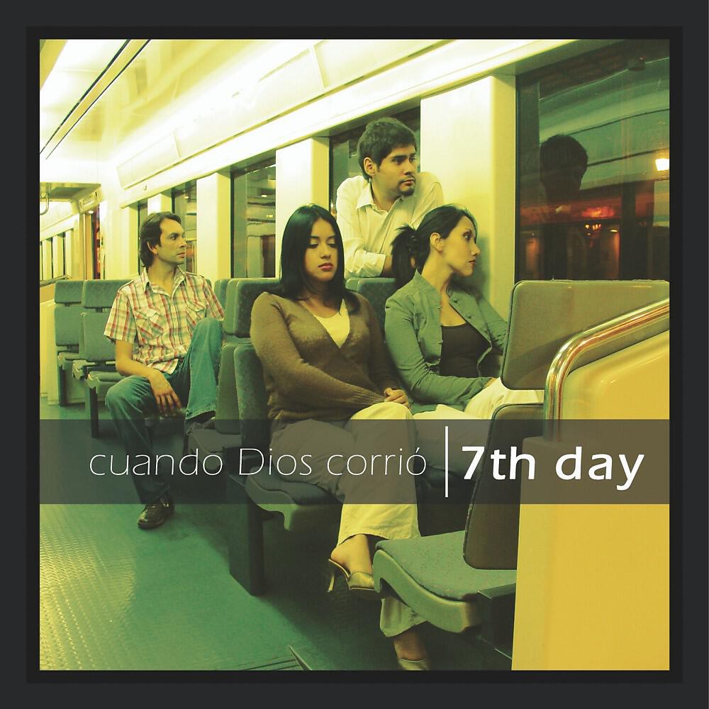 7th Day - Tu Amor Me Sorprende Aun