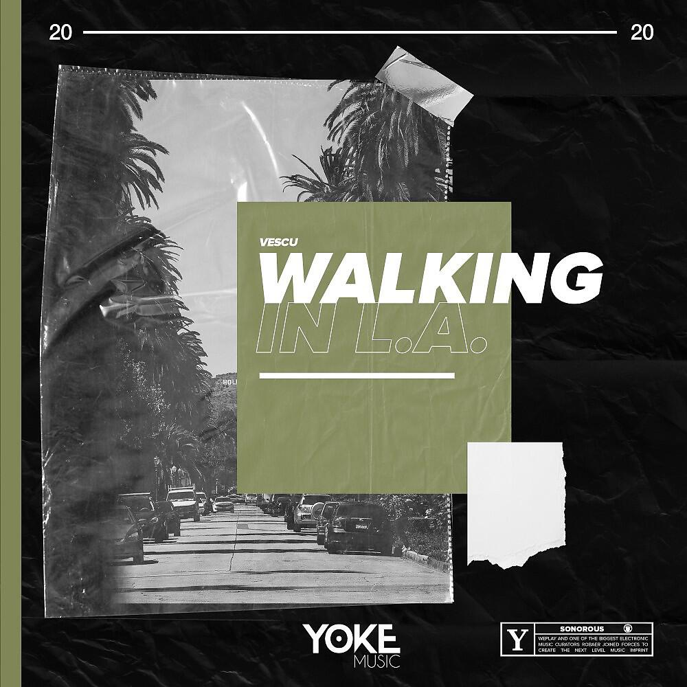 Vescu - Walking in L.A.
