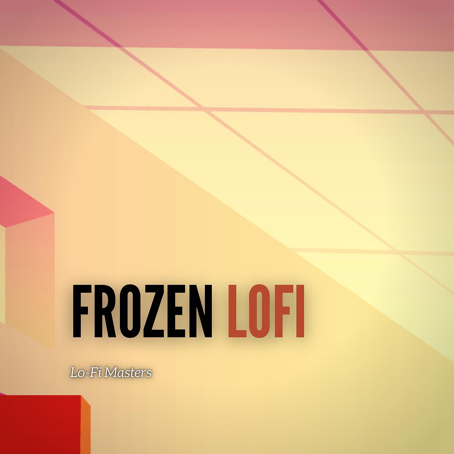 Постер альбома Frozen LoFi