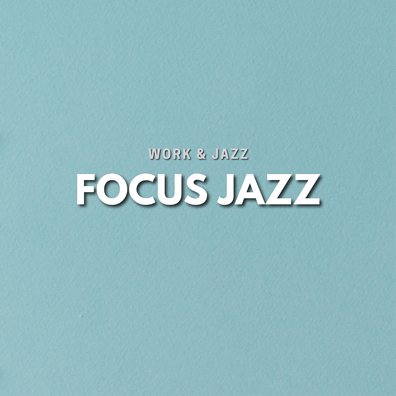 Work & Jazz - Over Thinking