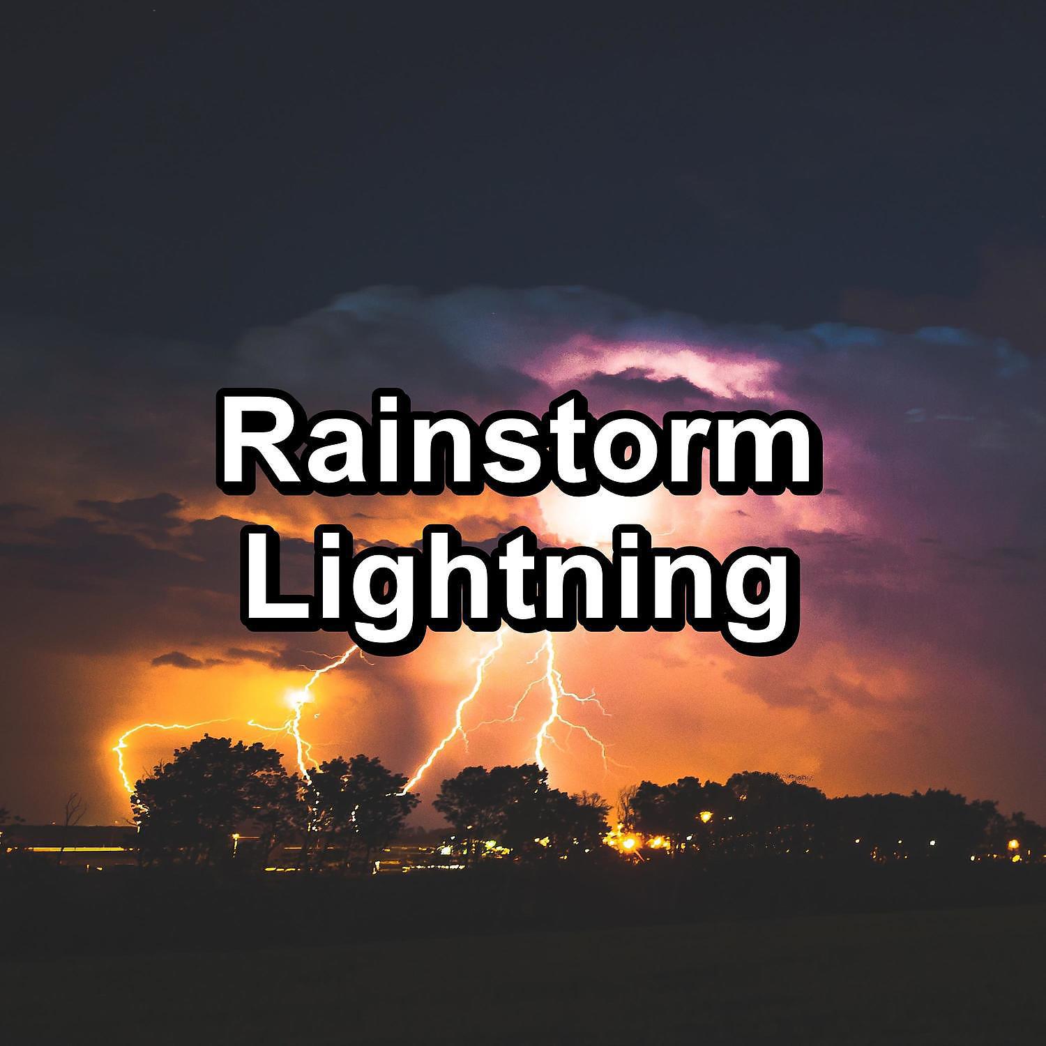 Постер альбома Rainstorm Lightning