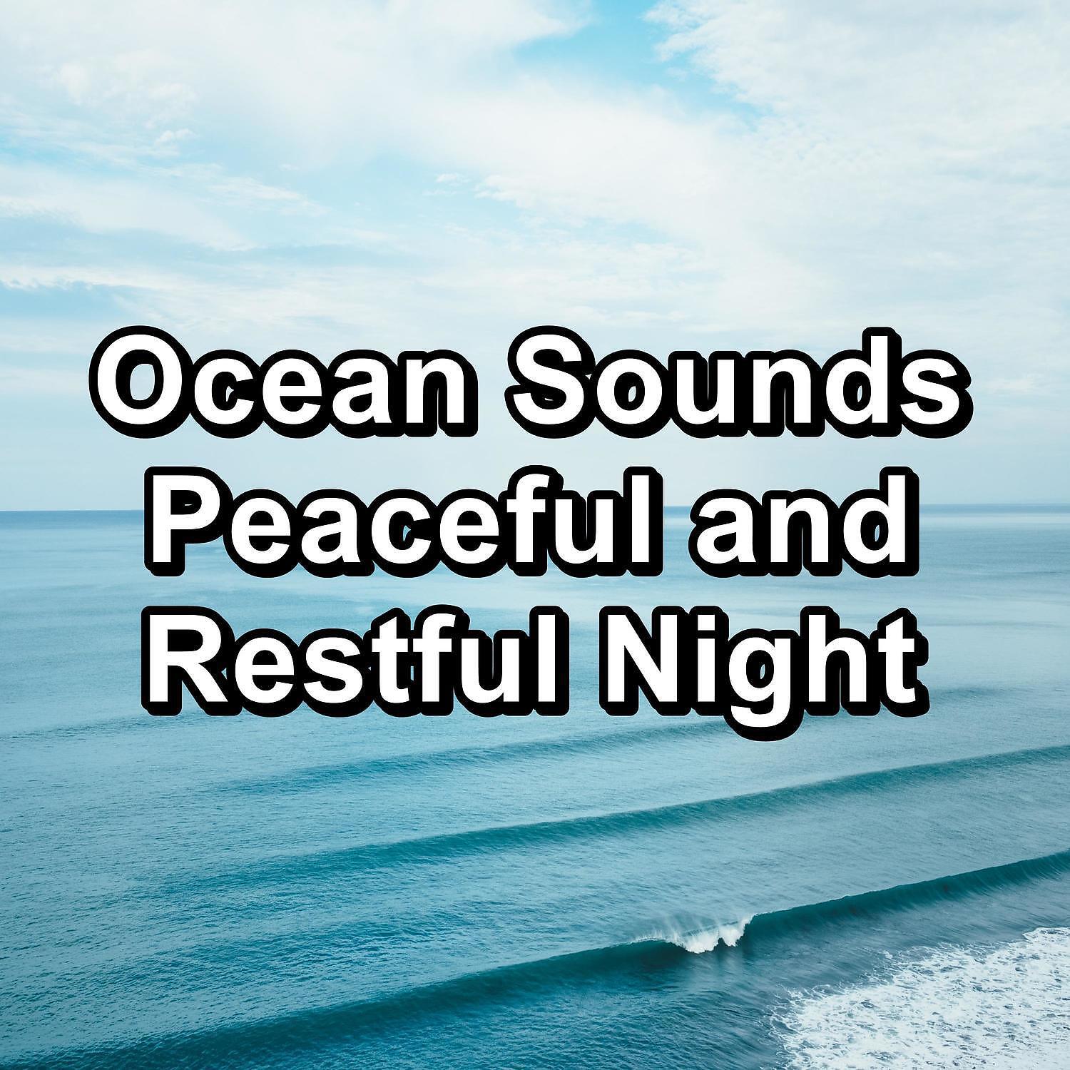 Ocean Waves - Ocean Waves Sounds Soothing Sounds Instrumental Noise and Music