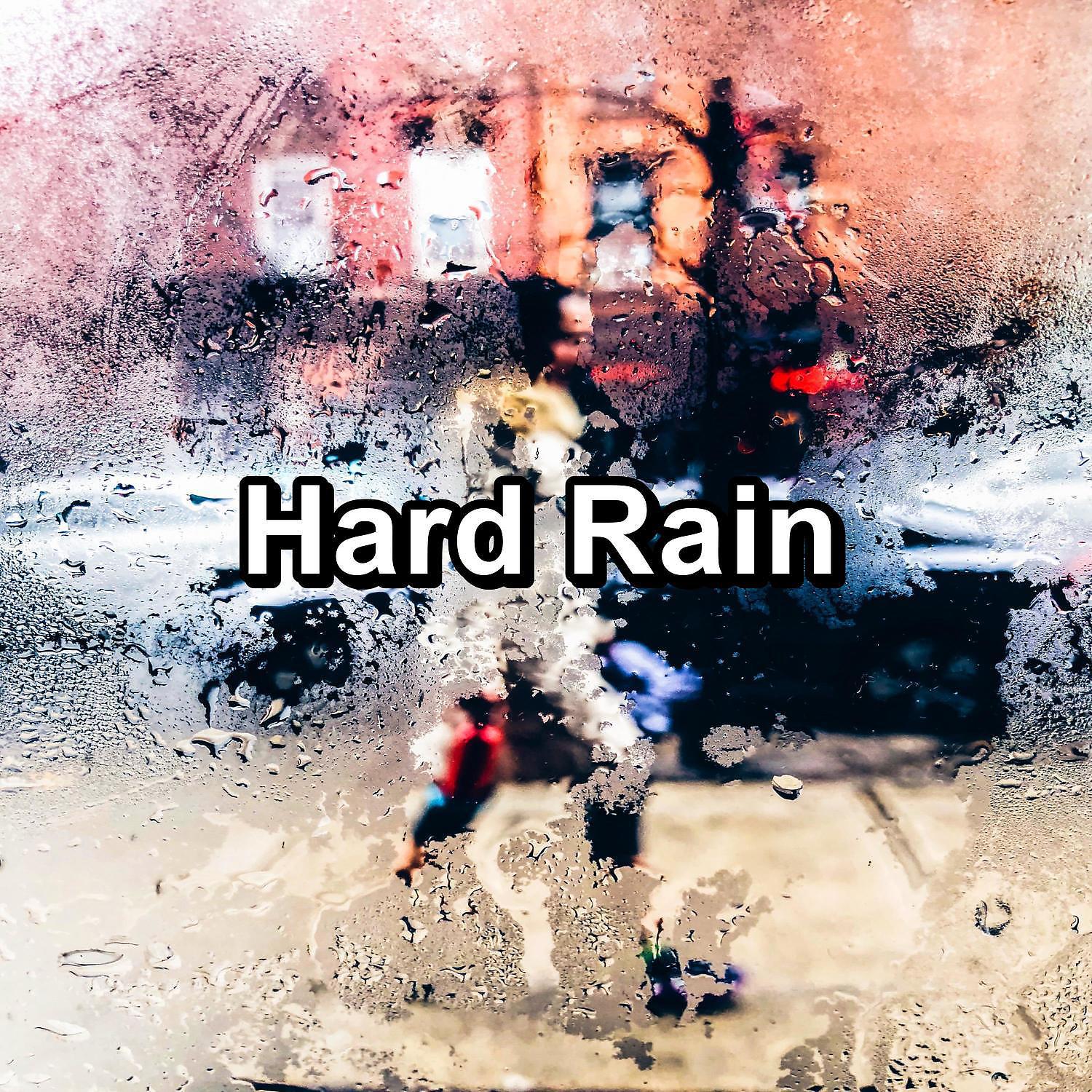 Постер альбома Hard Rain