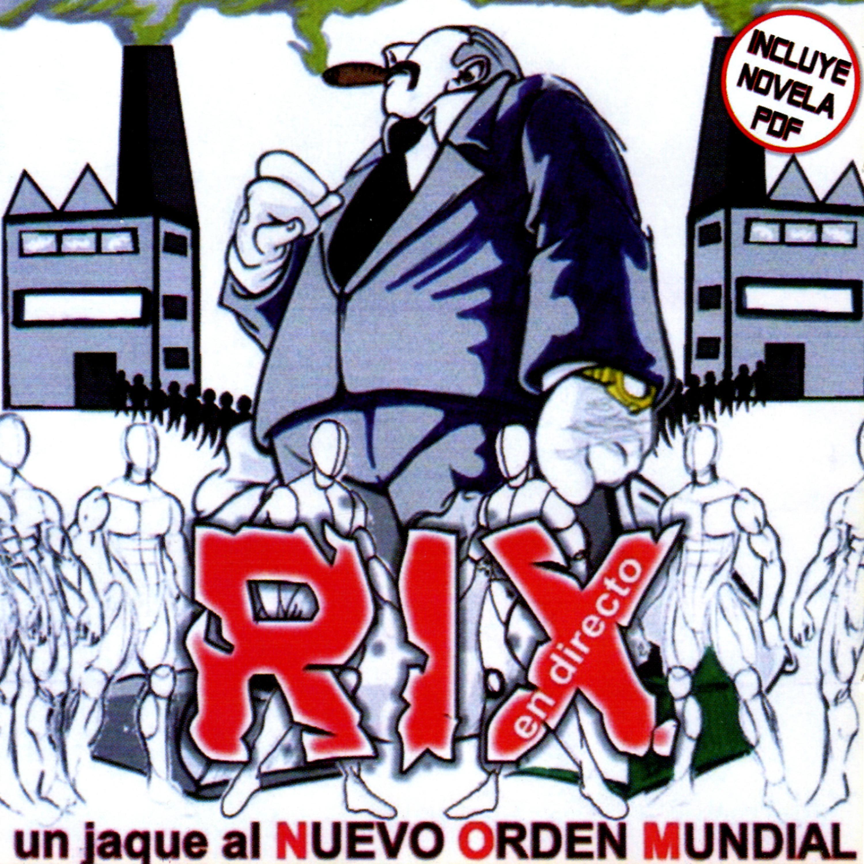 Постер альбома Un Jaque al Nuevo Orden Mundial (En Directo)