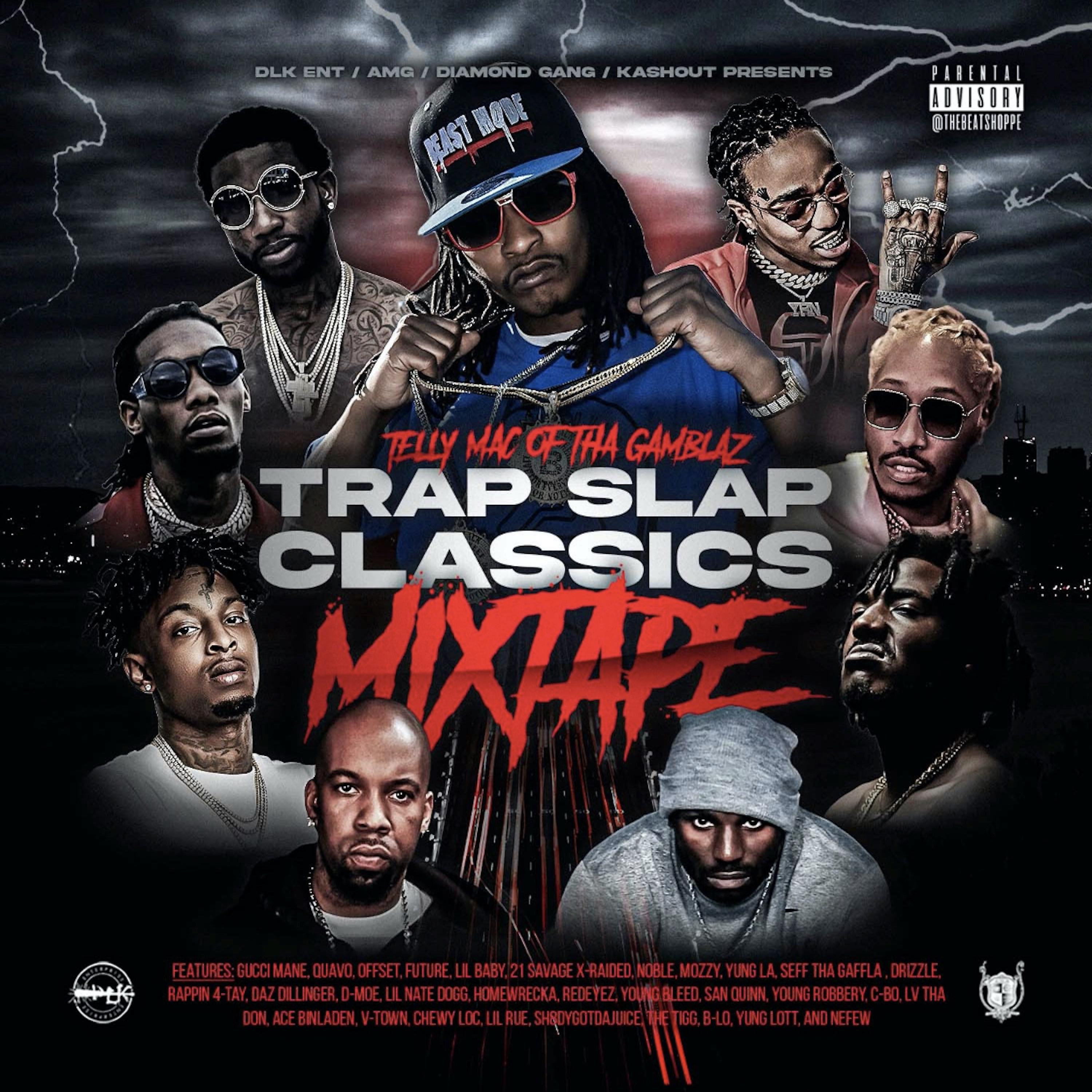 Постер альбома Trap Slap Classics (Mixtape)