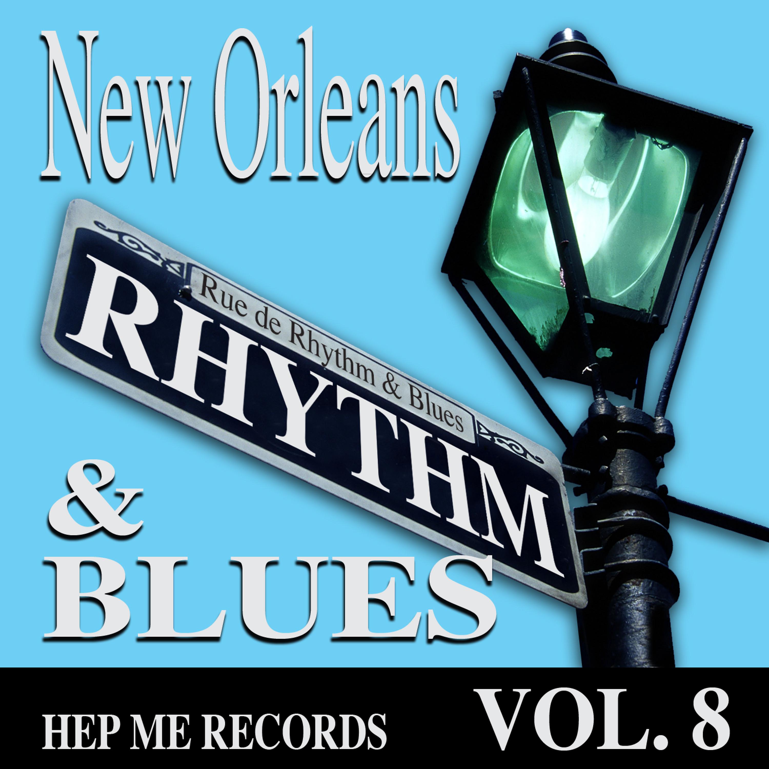 Постер альбома New Orleans Rhythm & Blues - Hep Me Records Vol 8