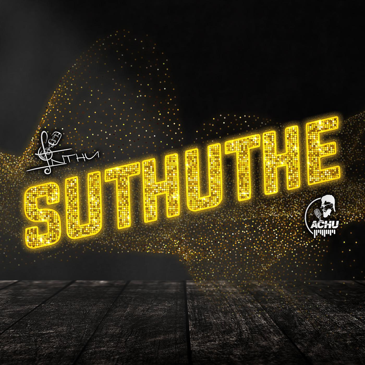 Постер альбома Suthuthe