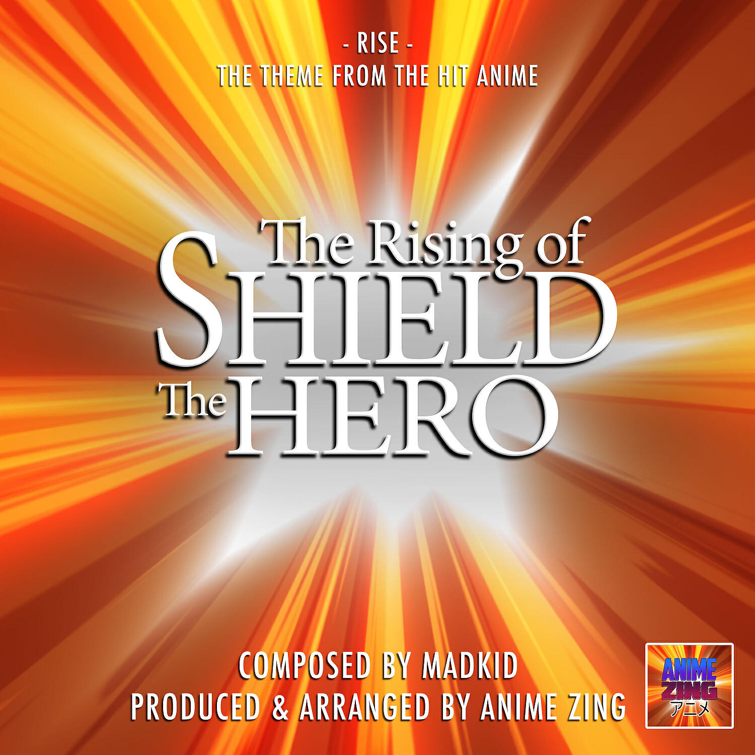 Anime Zing - Rise (From 