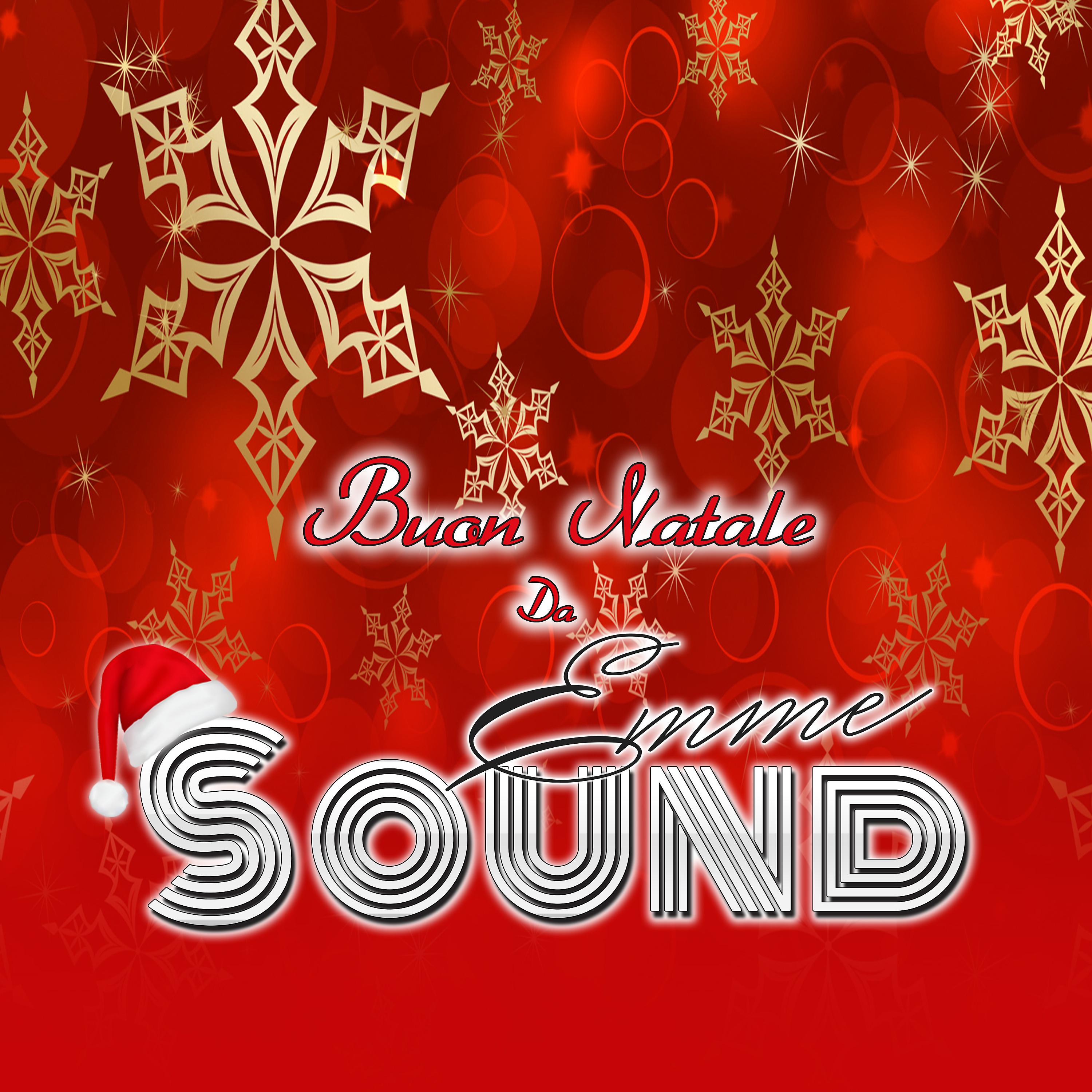 Постер альбома Buon Natale Da Emme Sound