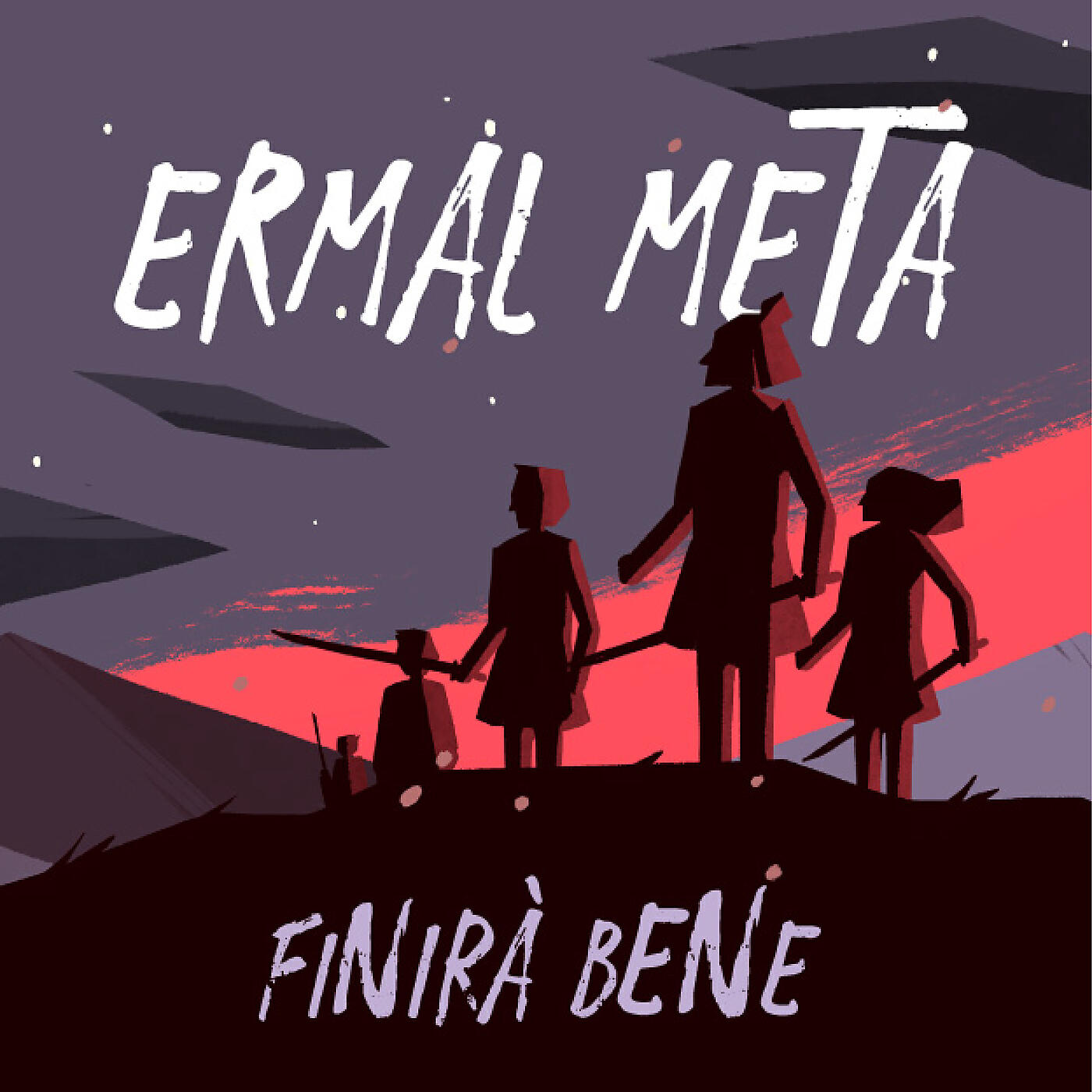 Ermal Meta - Finirà bene