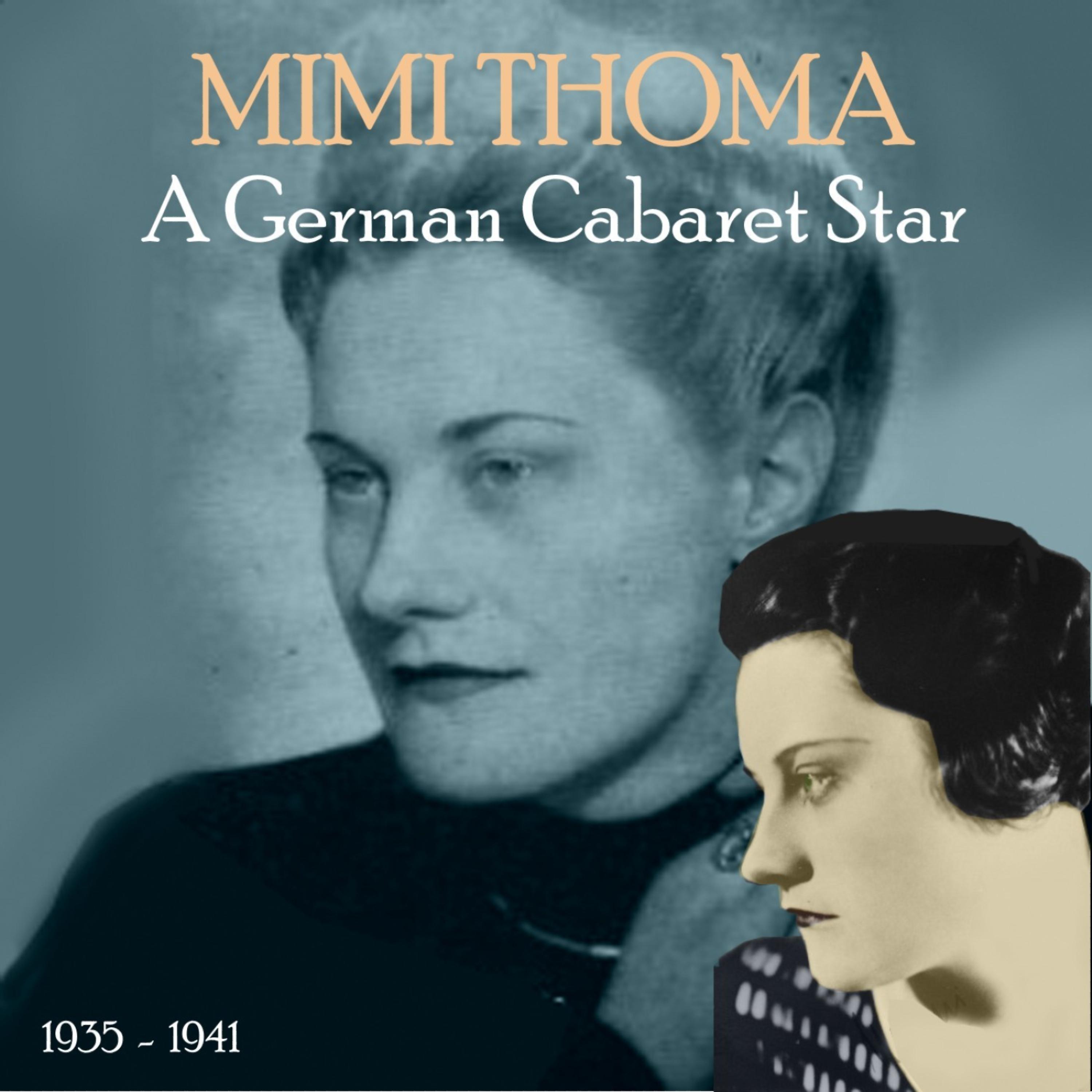 Постер альбома A German Cabaret Star [1935 - 1941]