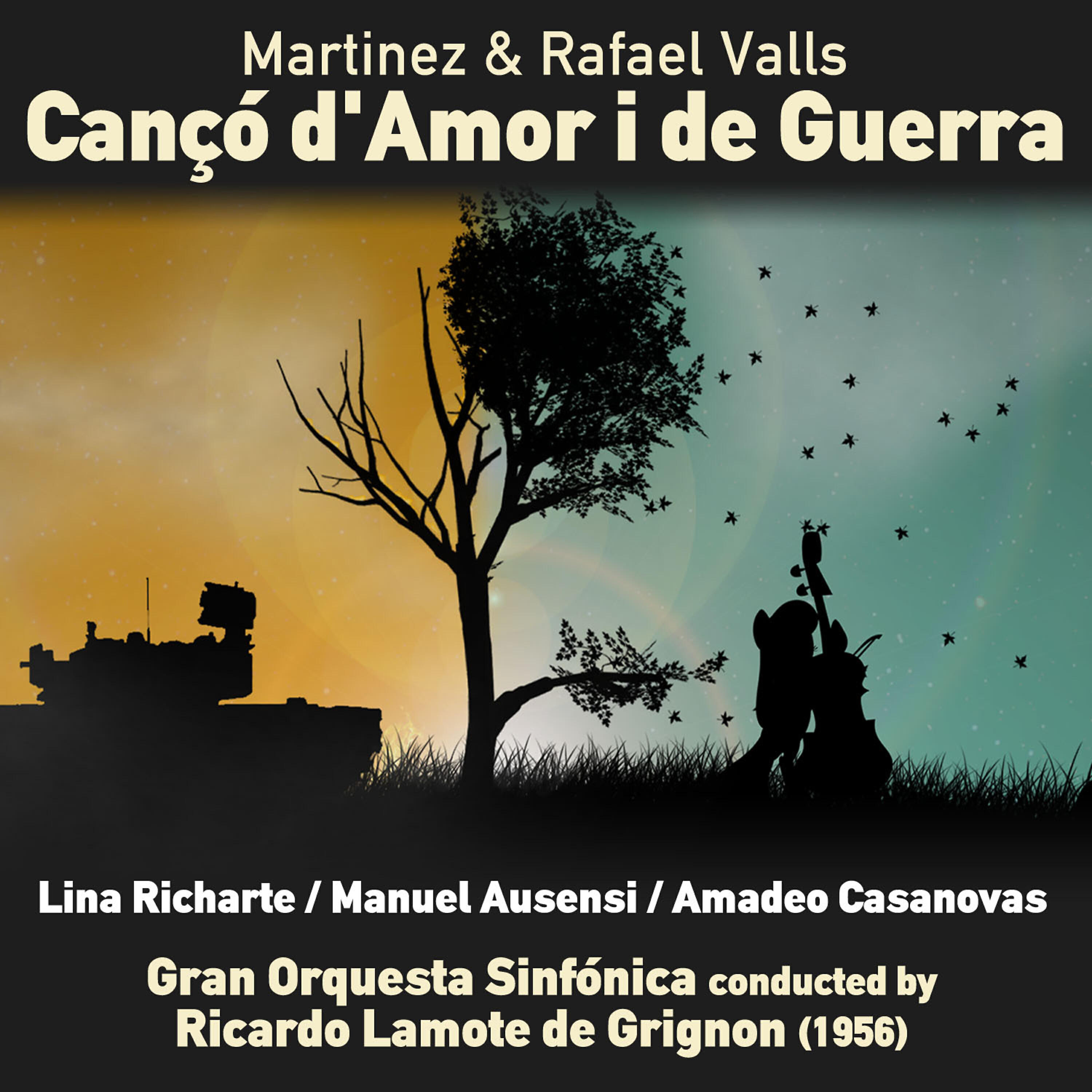 Lina Richarte - Cançó d'Amor i de Guerra: Acto II: Evocació al Pirineu 